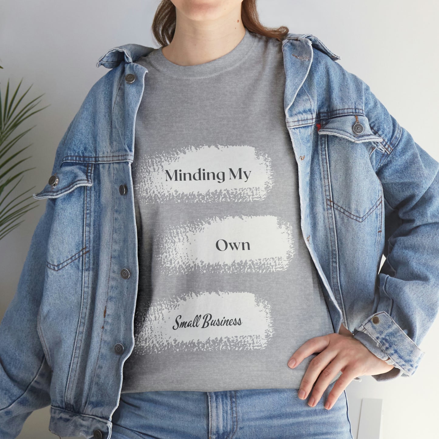 Minding My Own Small Business Unisex Heavy Cotton Tee