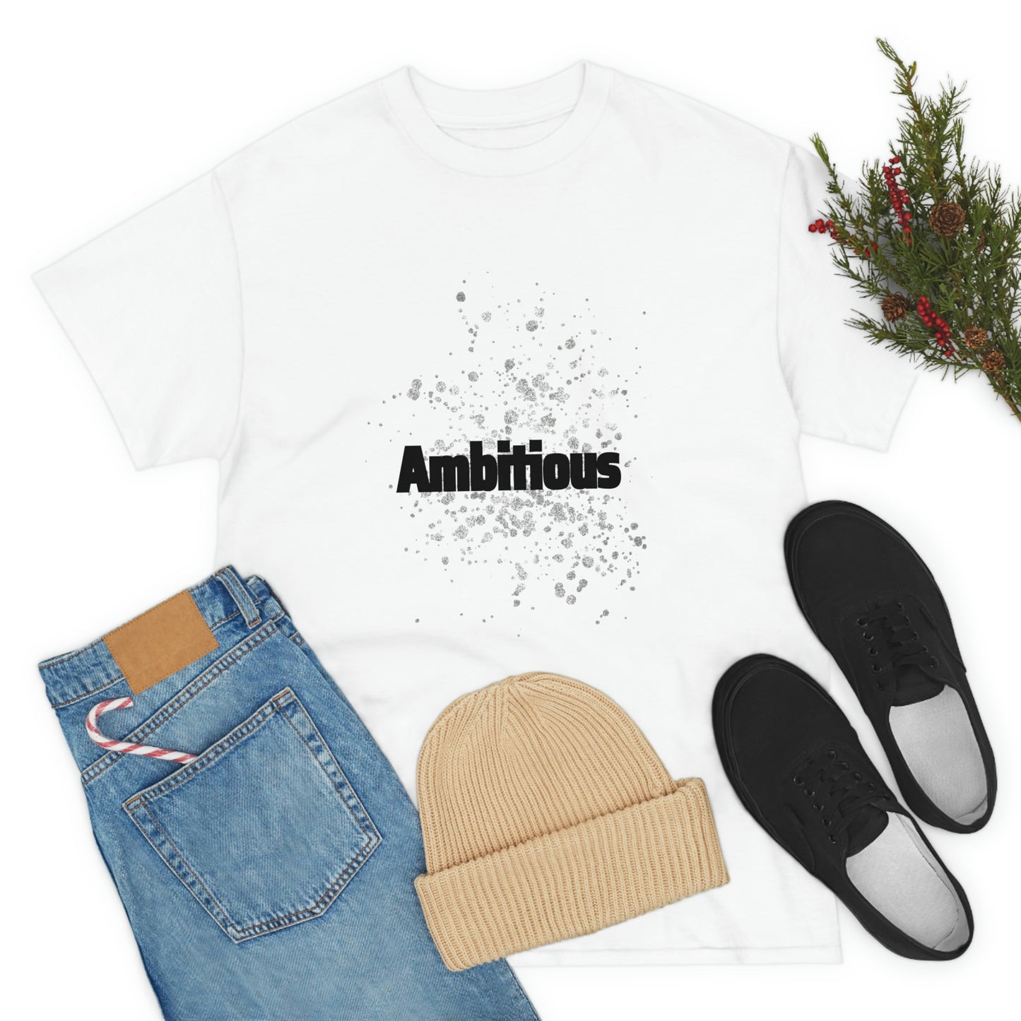 Ambitious T-shirt