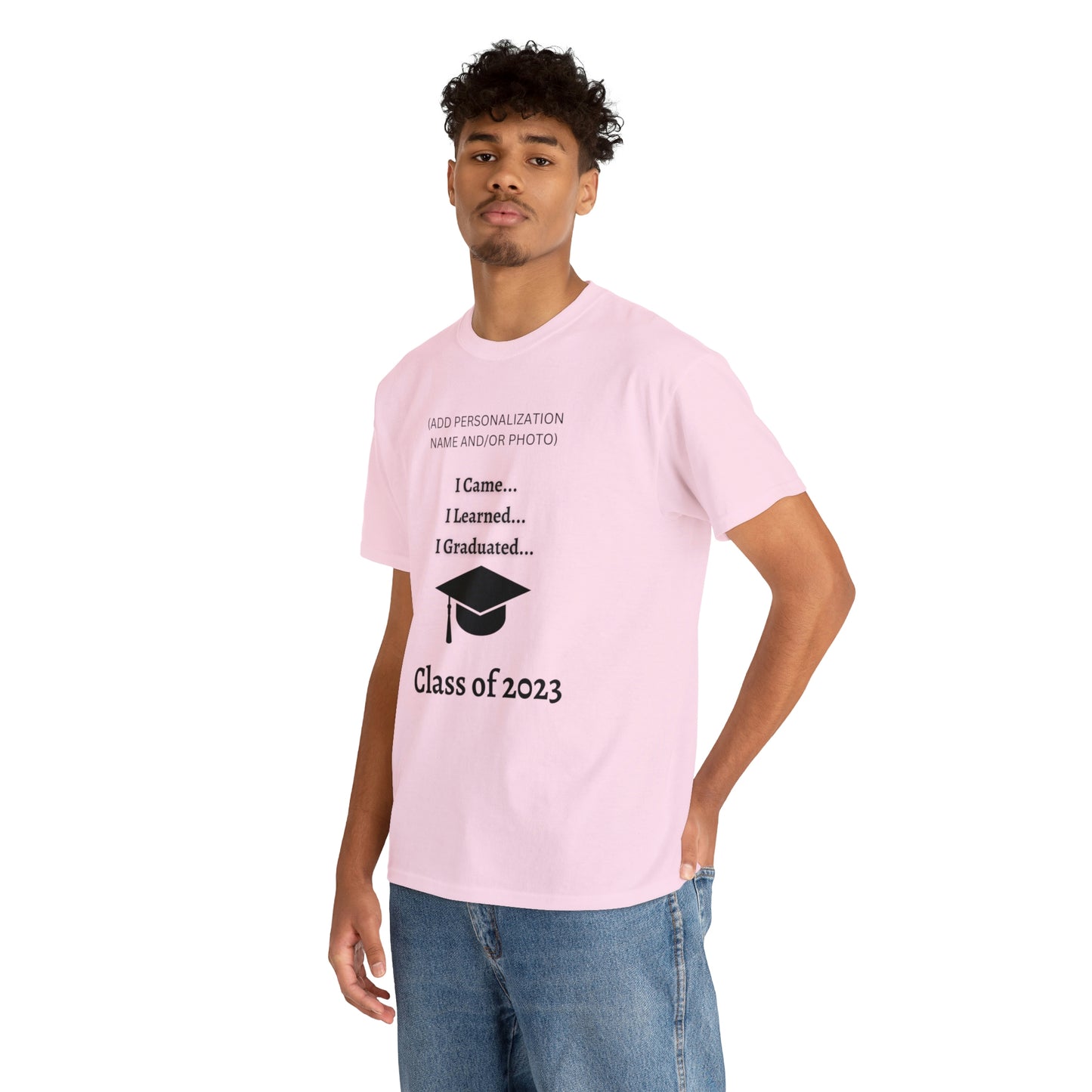 I Came, I Learned, I Graduated T-shirt 2023 Graduation T-shirt (PERSONALIZED)