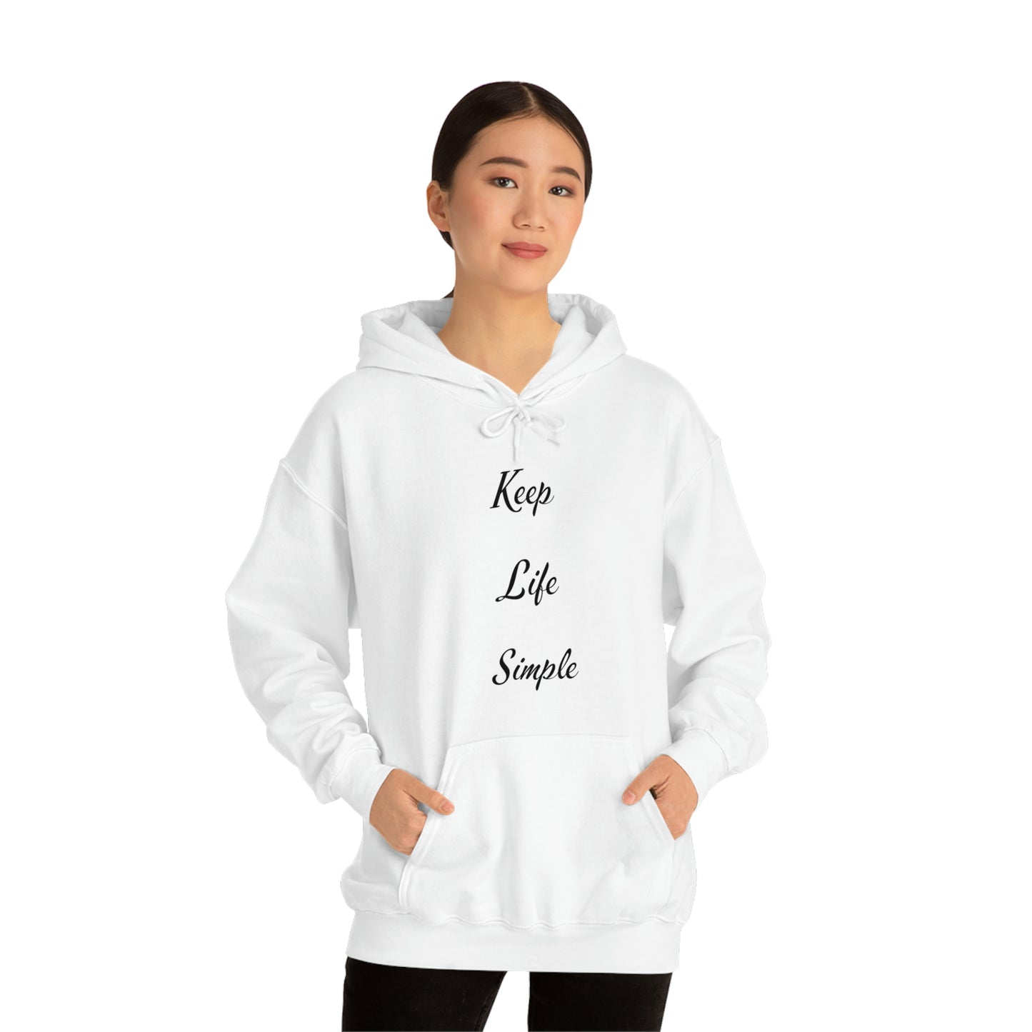 Keep Life Simple Hooded Sweatshirt