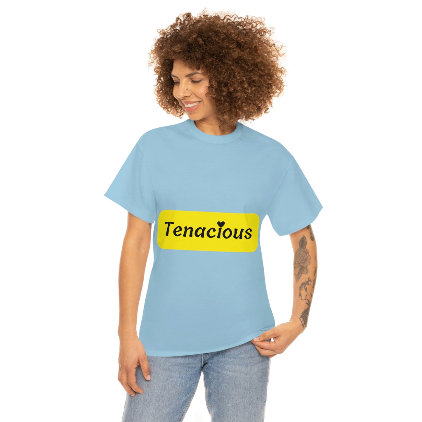 Tenacious T-shirt