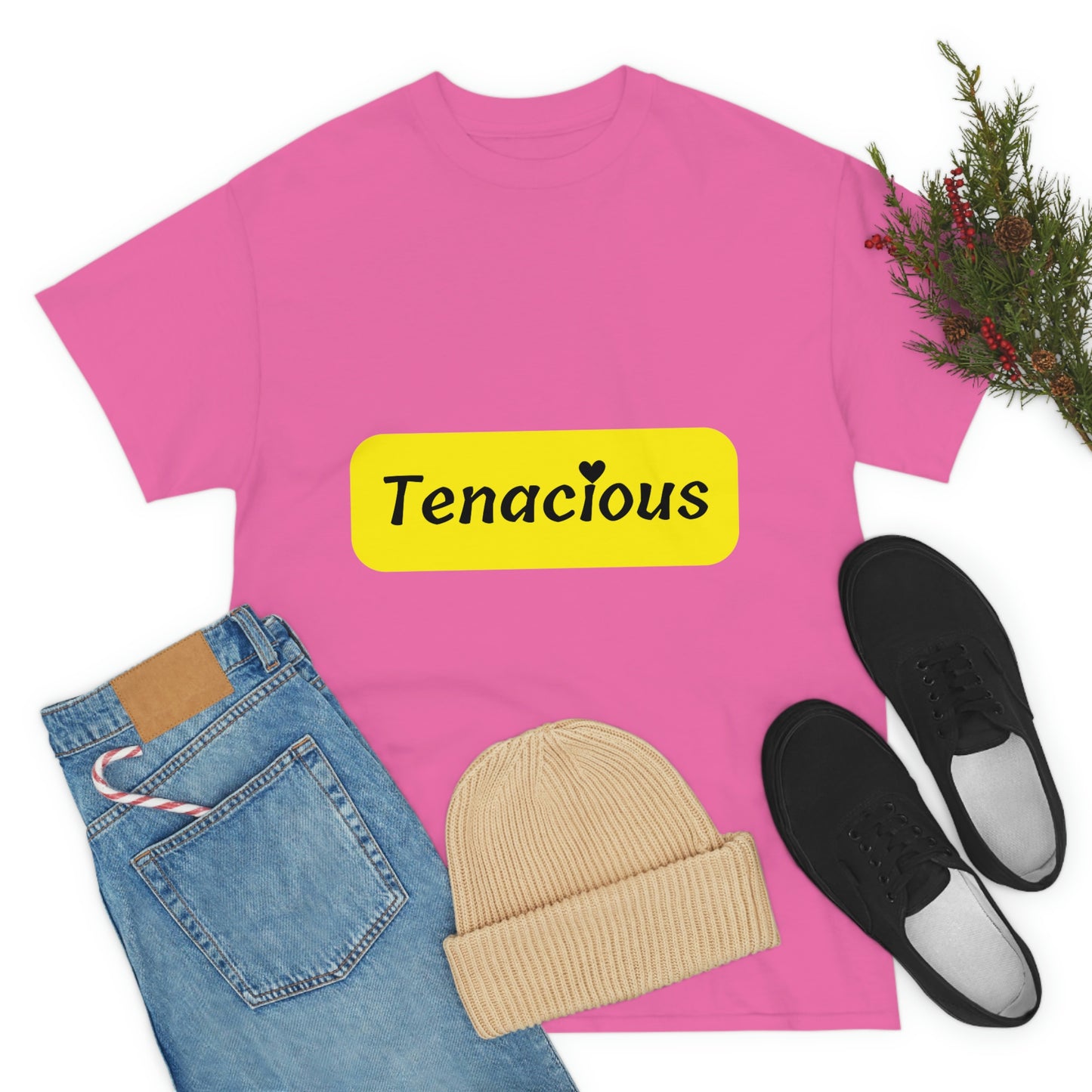 Tenacious T-shirt