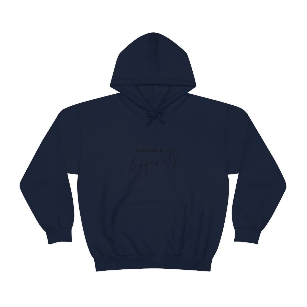 Integrity is Longevity Hoodie