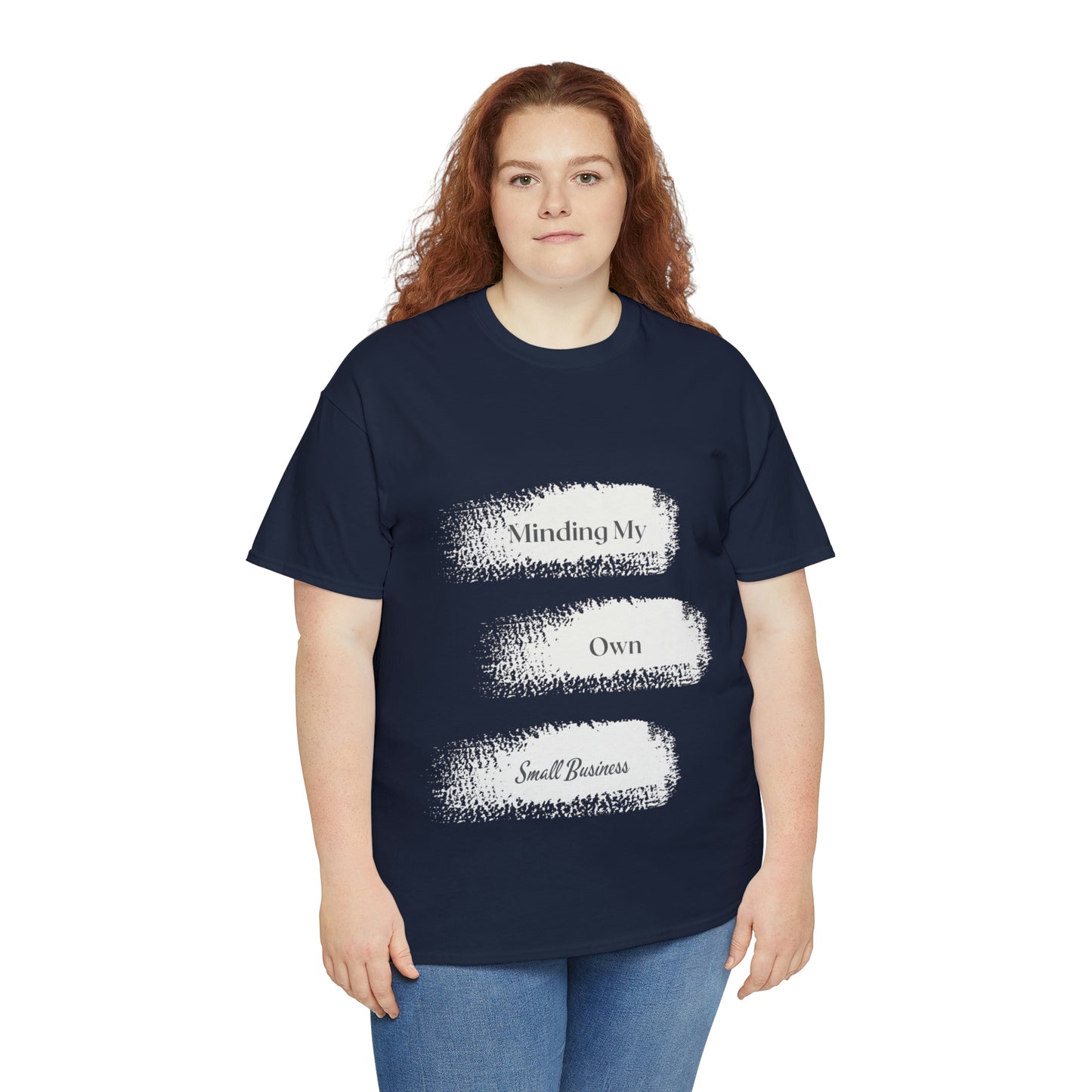 Minding My Own Small Business Unisex Heavy Cotton Tee