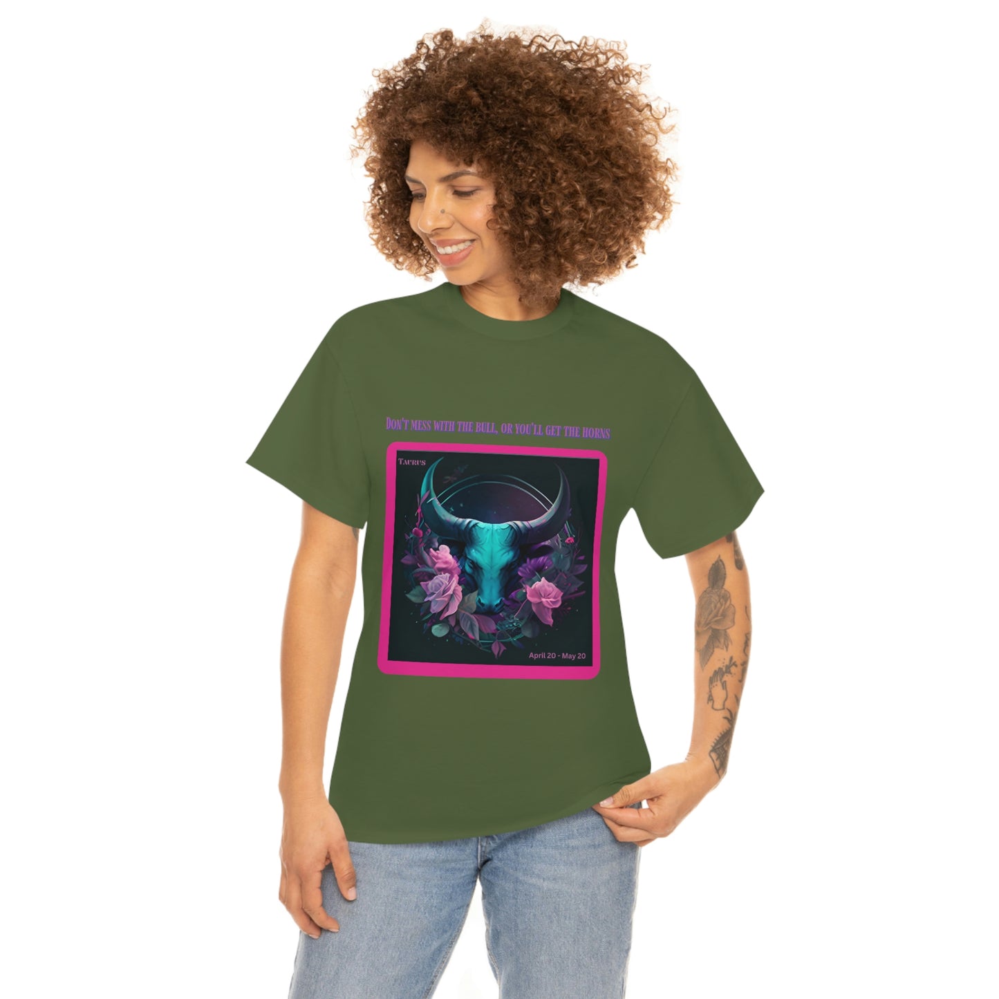 Don't Mess With The Bull Taurus T-shirt