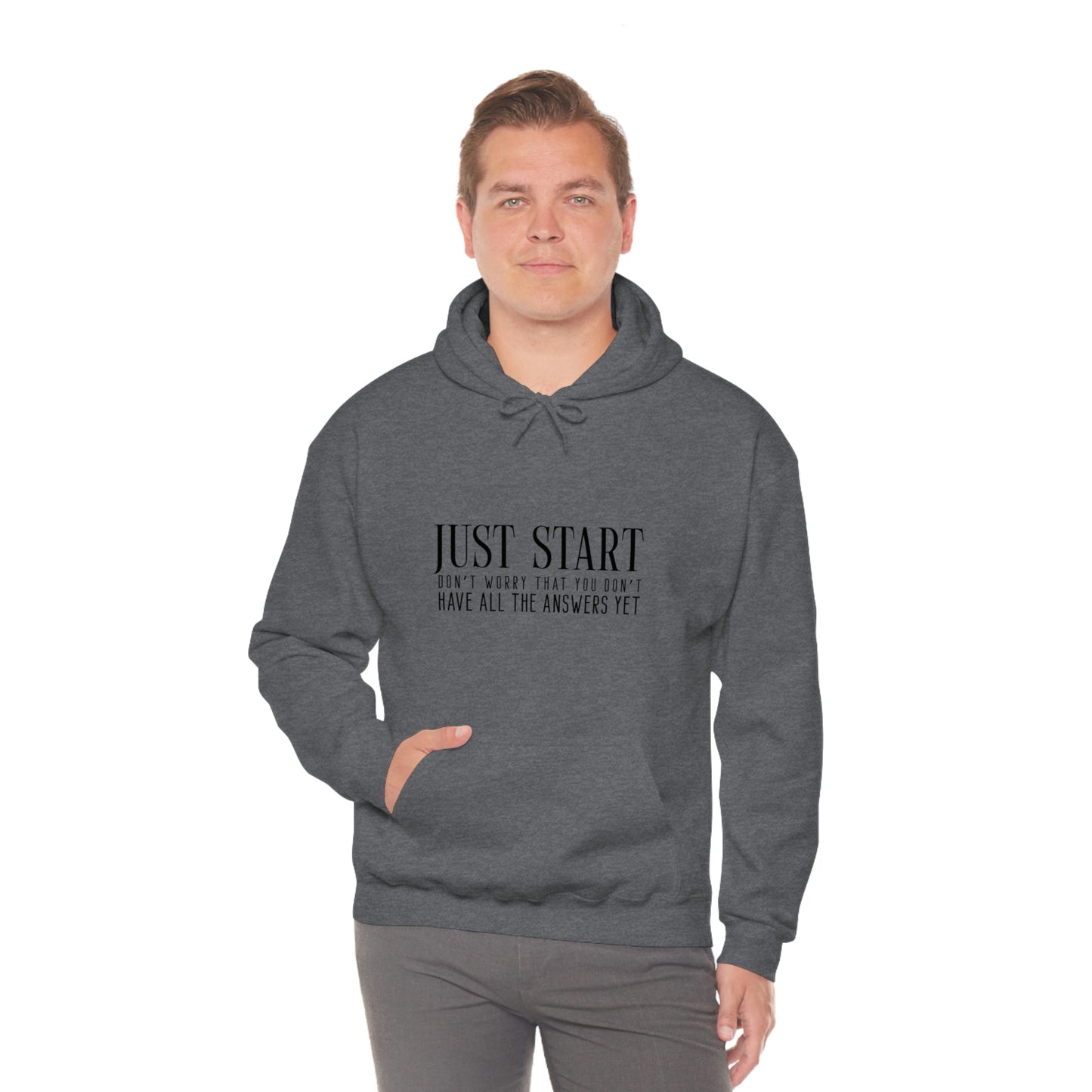 Lady Boss Hoodie - Just Start (Don't Worry That You Don't Have All The Answers Yet)