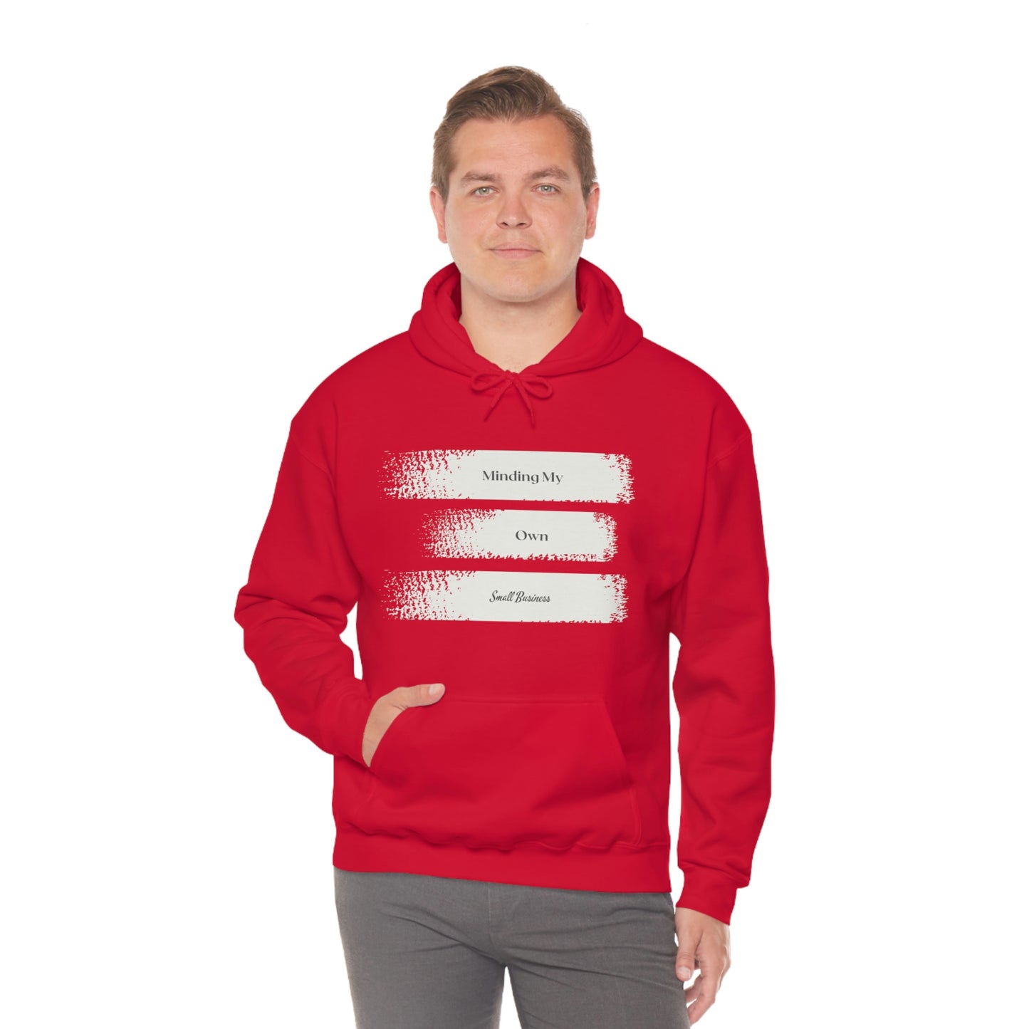 Minding My Own Small Business Hooded Sweatshirt