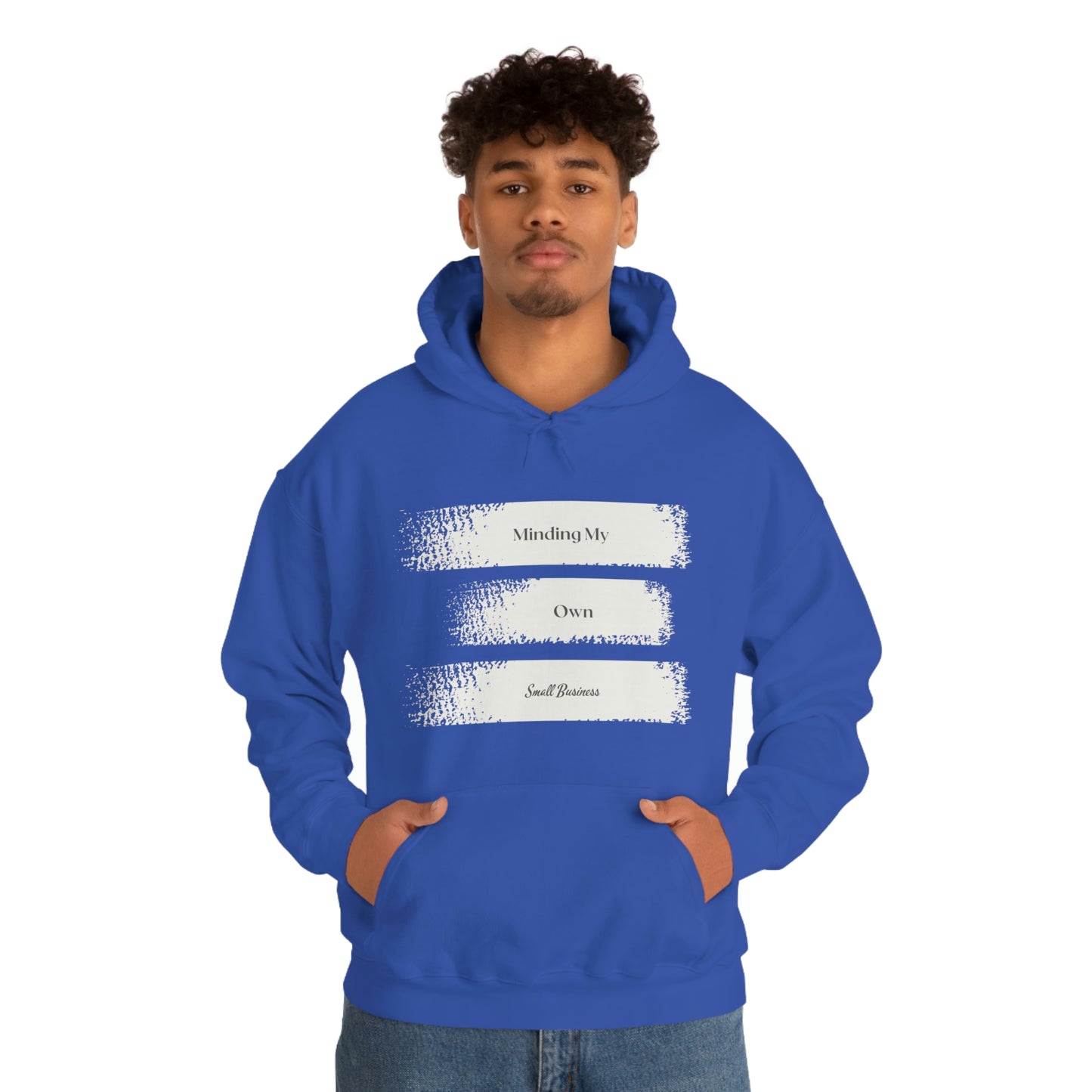 Minding My Own Small Business Hooded Sweatshirt