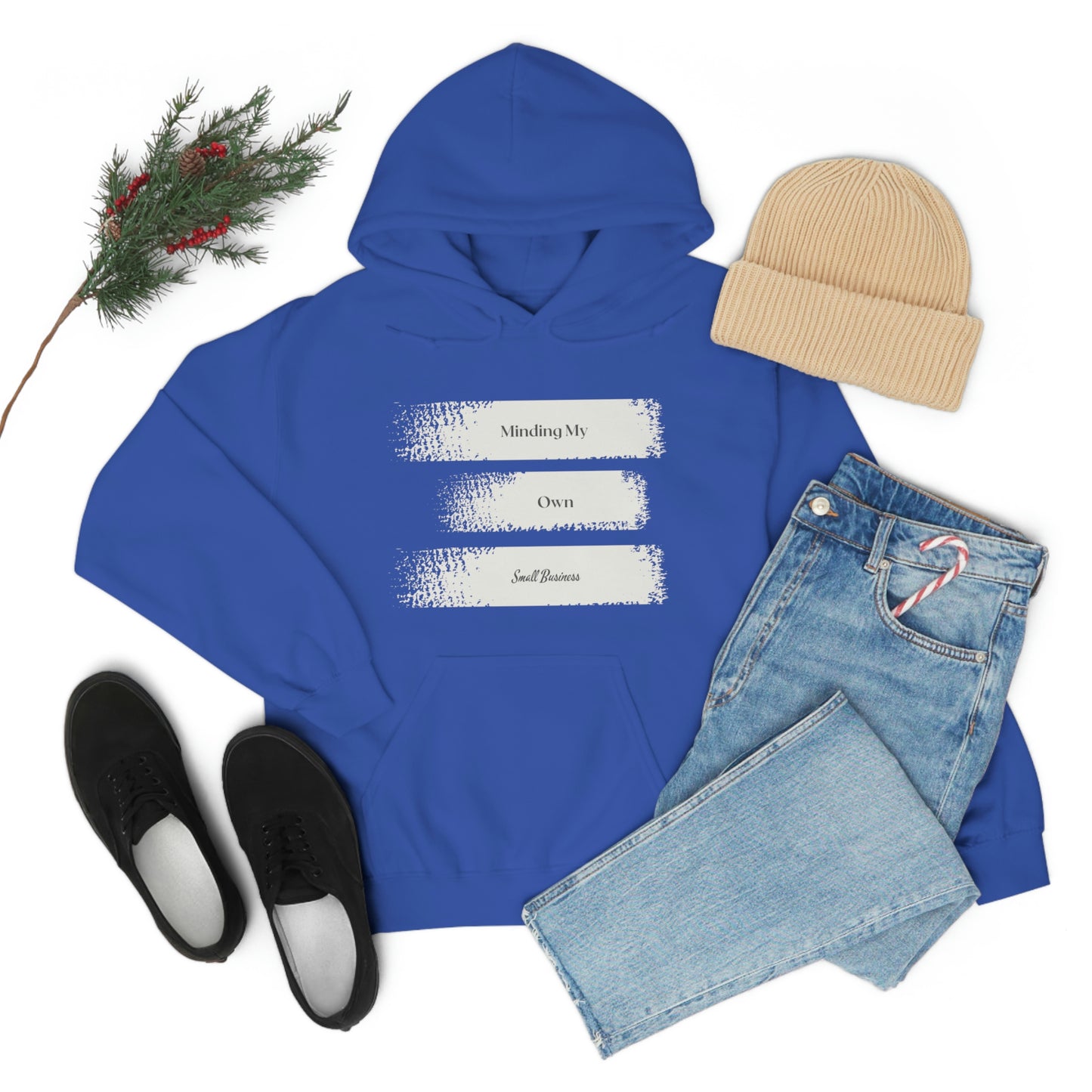 Minding My Own Small Business Hooded Sweatshirt