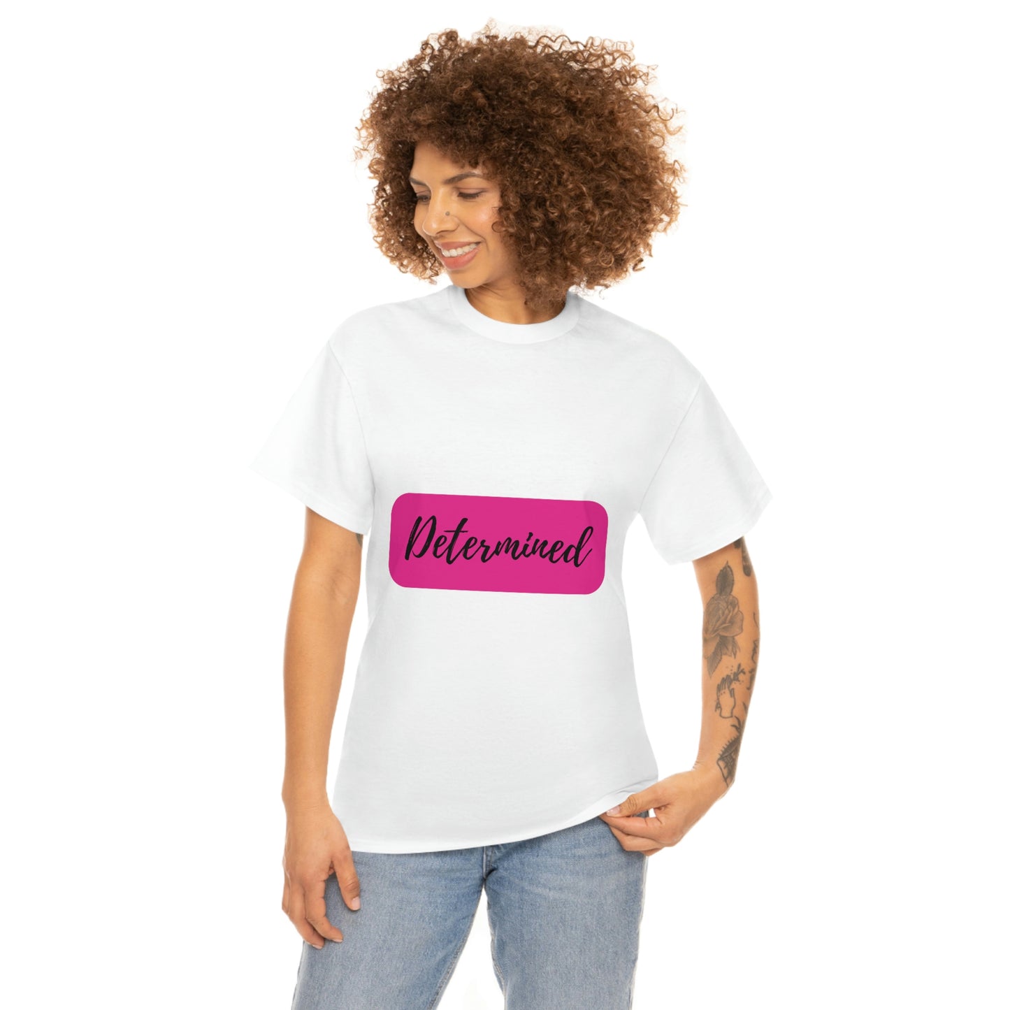 Determined T-shirt