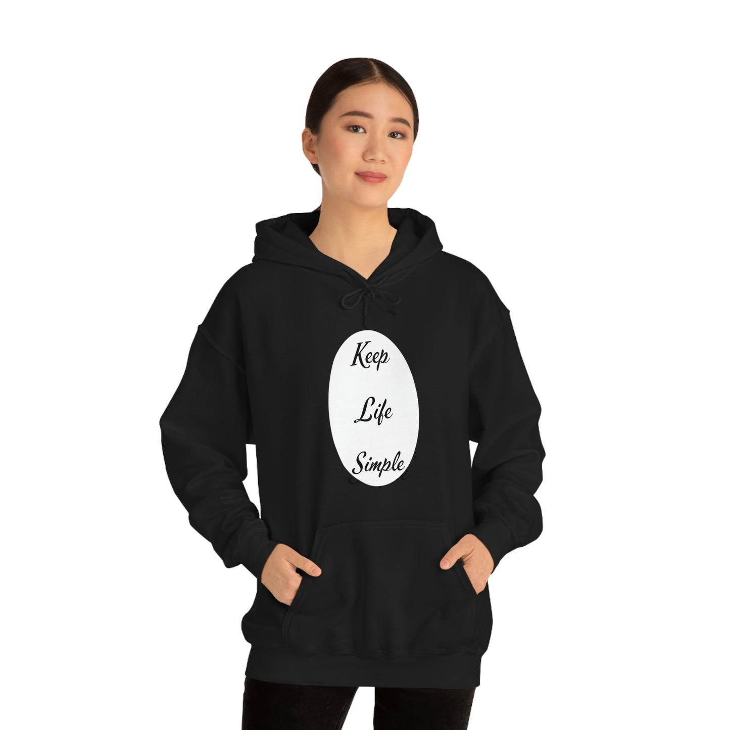 Keep Life Simple Hooded Sweatshirt