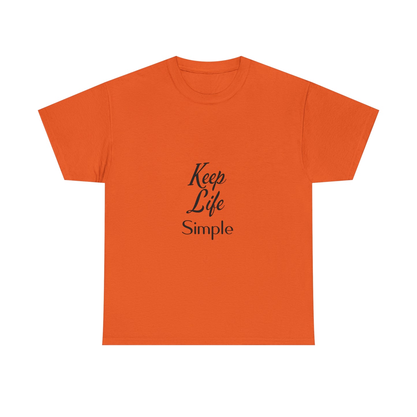 Keep Life Simple Unisex Heavy Cotton Tee