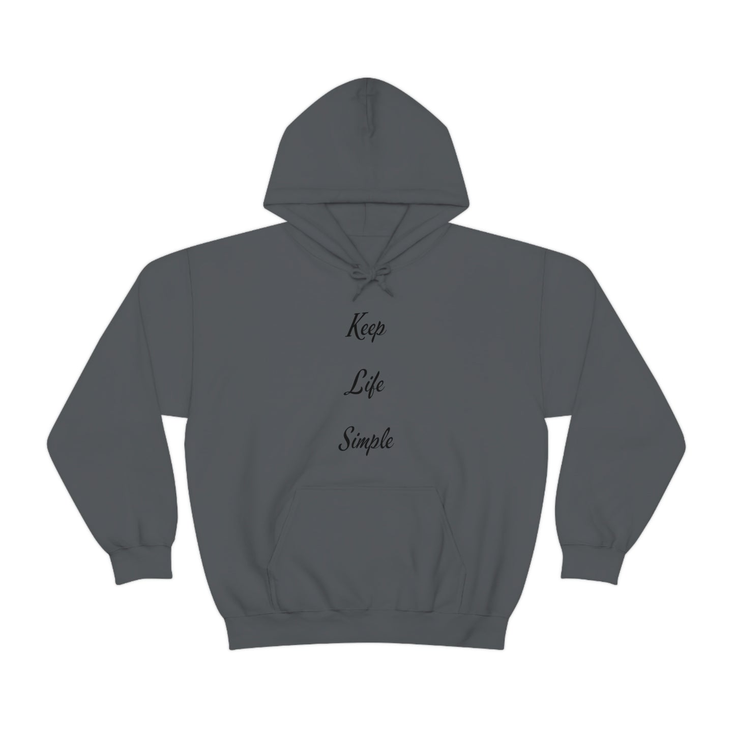 Keep Life Simple Hooded Sweatshirt