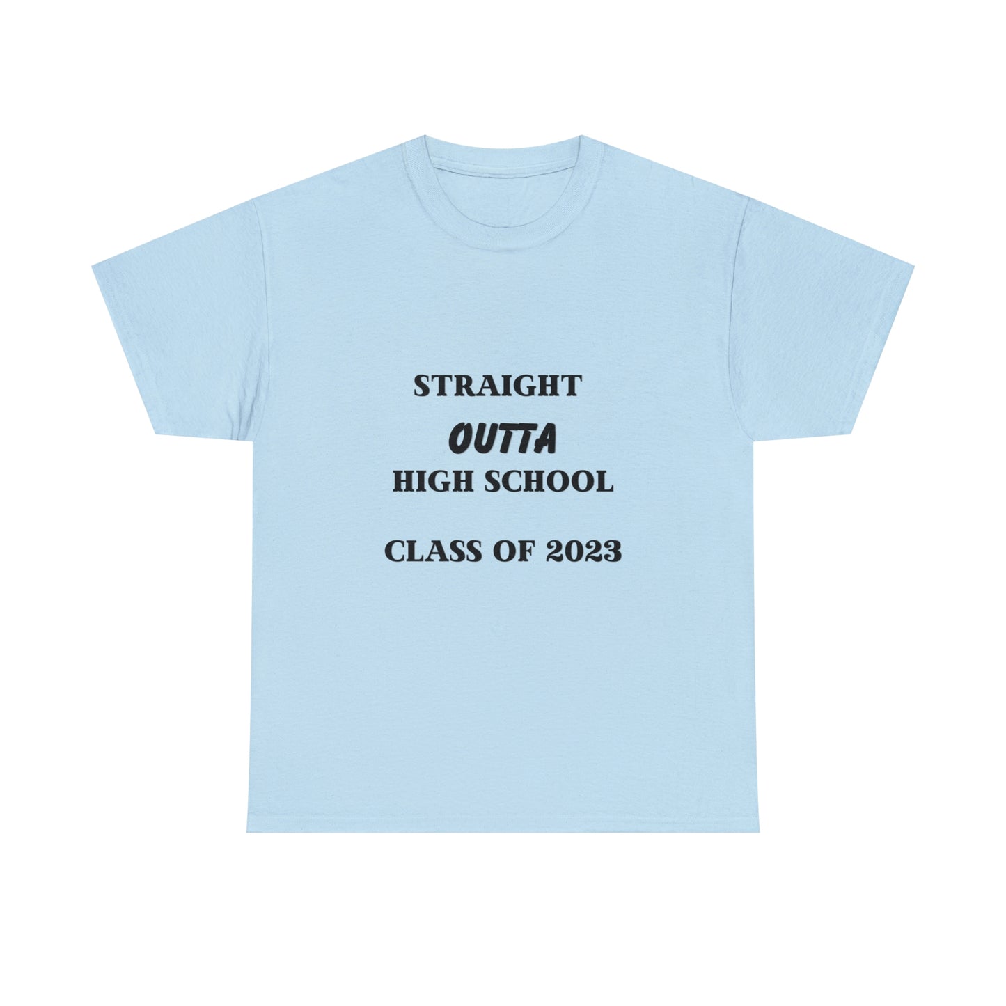 Straight Outta High School T-shirt 2023 Graduation T-shirt