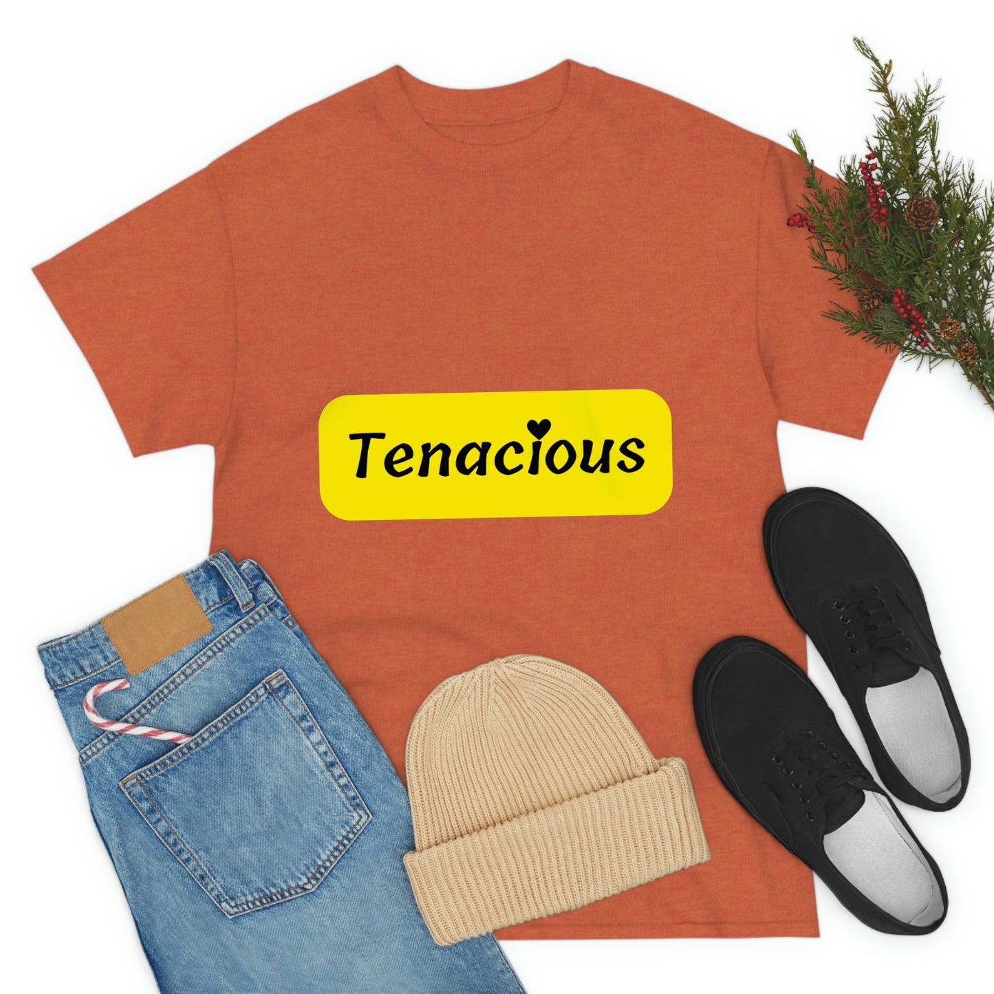 Tenacious T-shirt