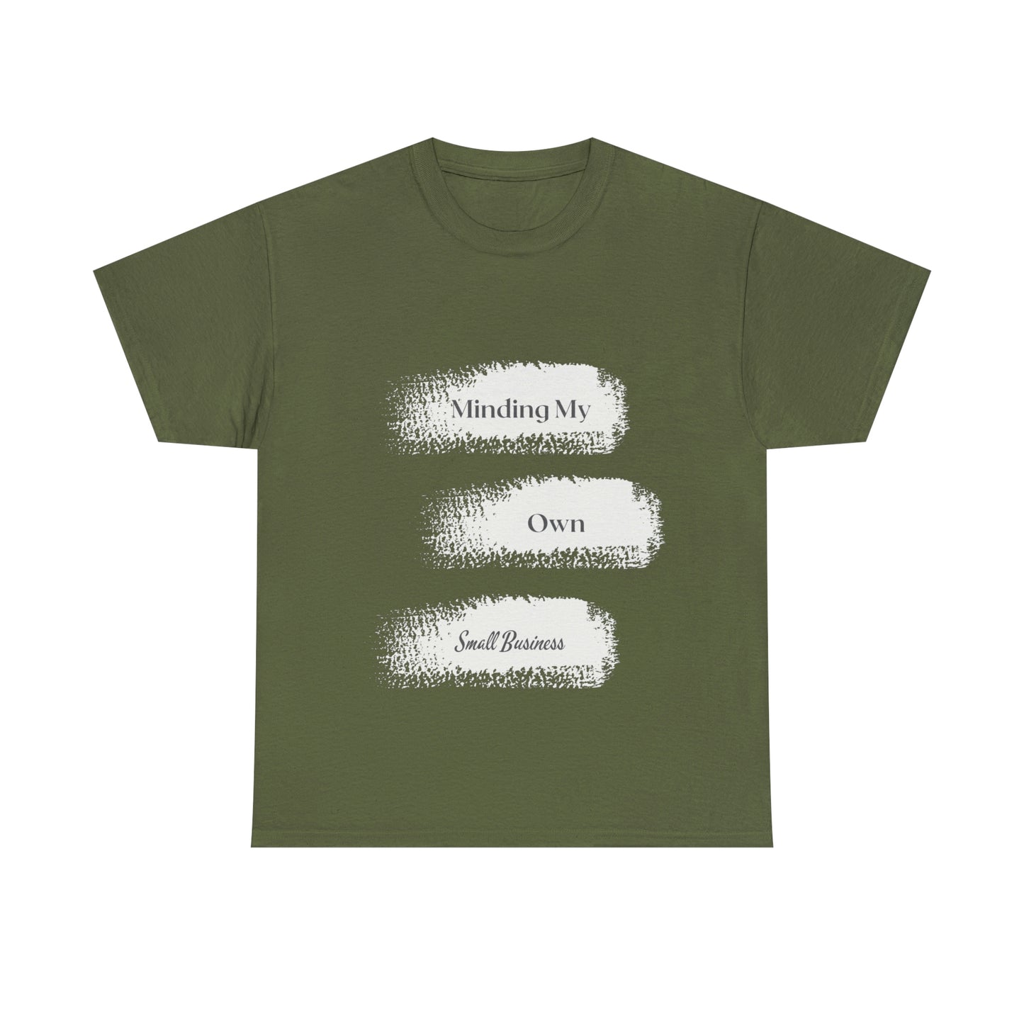 Minding My Own Small Business Unisex Heavy Cotton Tee