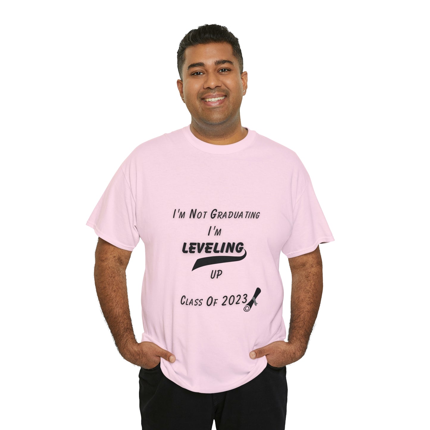 I'm Not Graduating, I'm Leveling Up T-shirt 2023 Graduation T-shirt (PERSONALIZED)