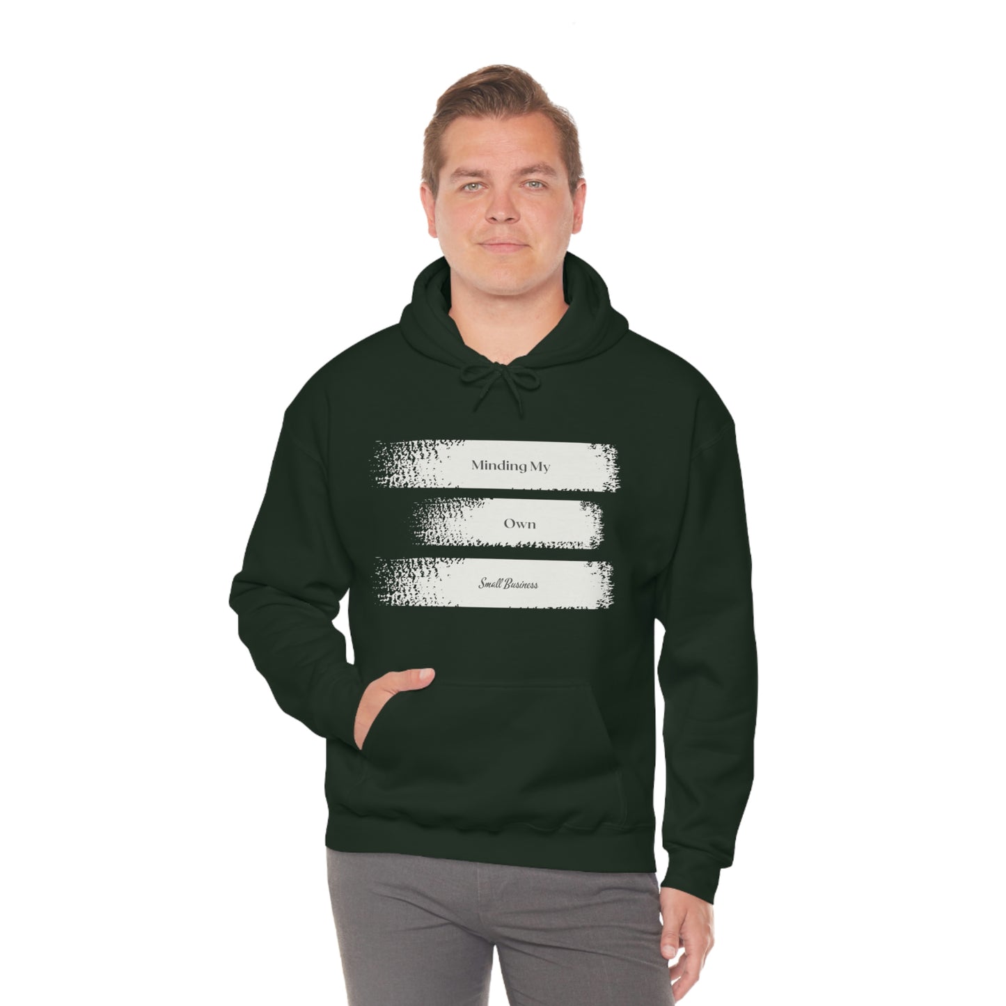 Minding My Own Small Business Hooded Sweatshirt