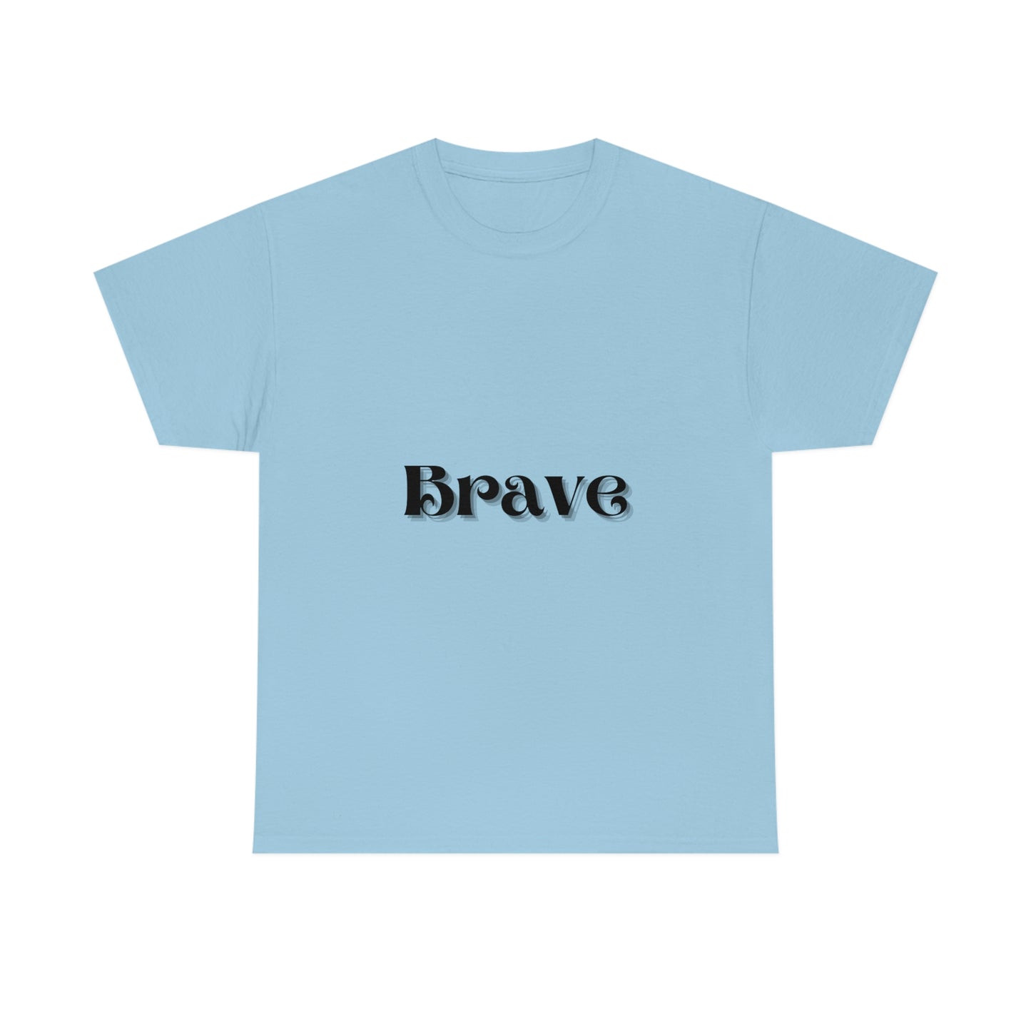 Brave T-shirt
