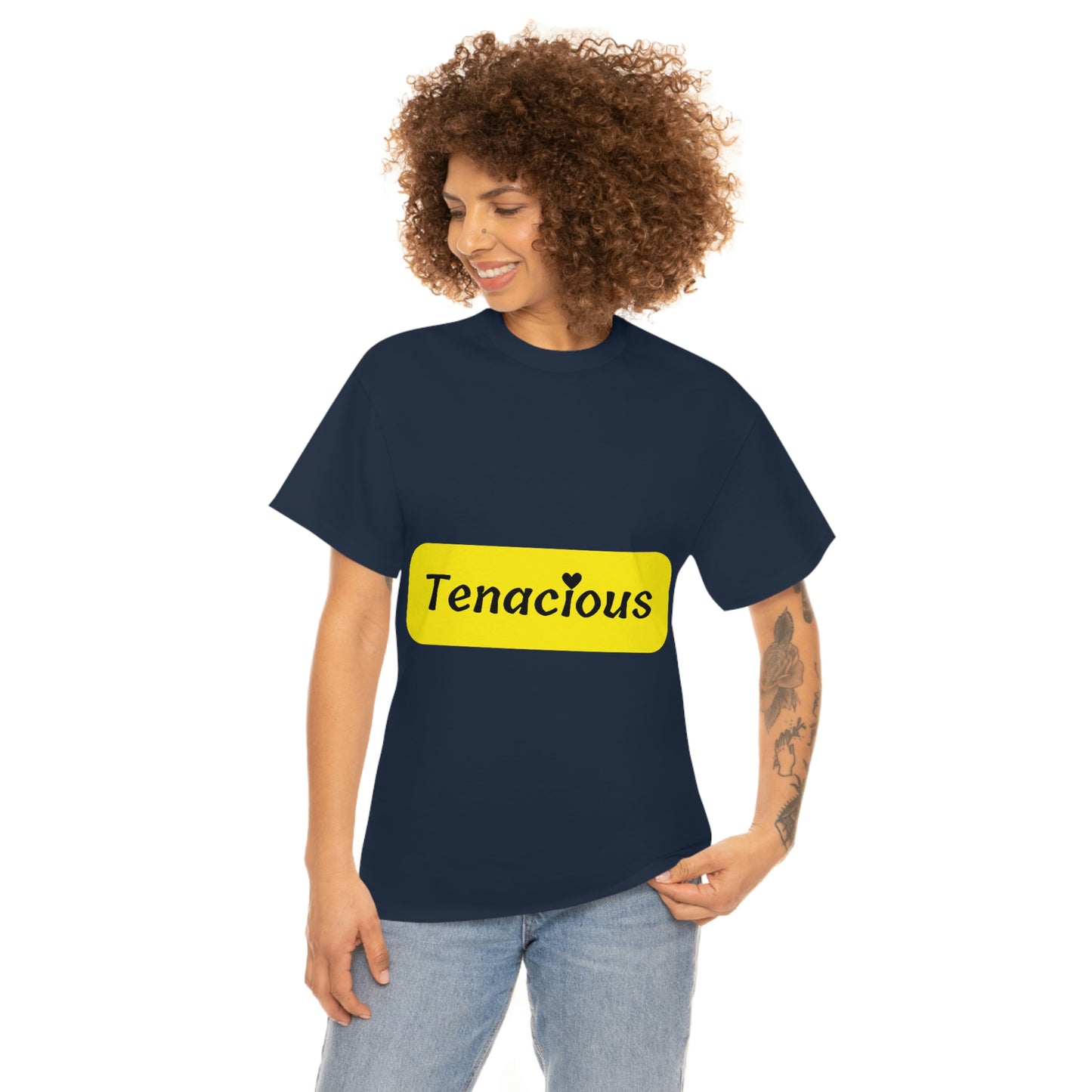 Tenacious T-shirt