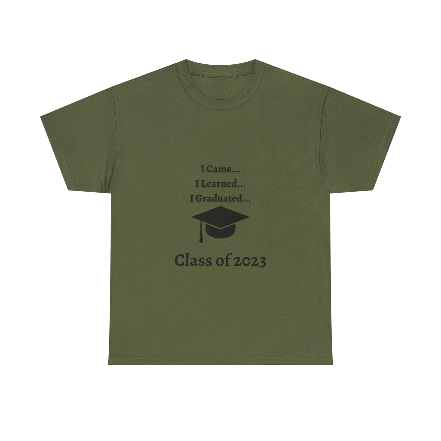 I Came, I Learned, I Graduated T-shirt 2023 Graduation T-shirt