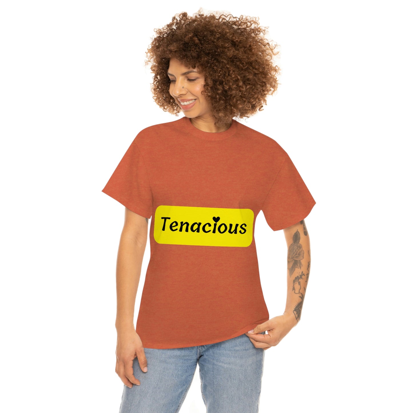 Tenacious T-shirt