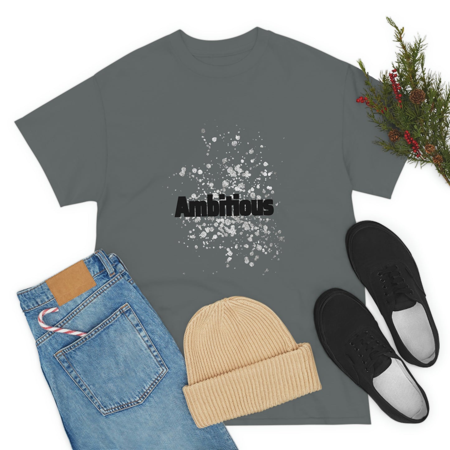 Ambitious T-shirt