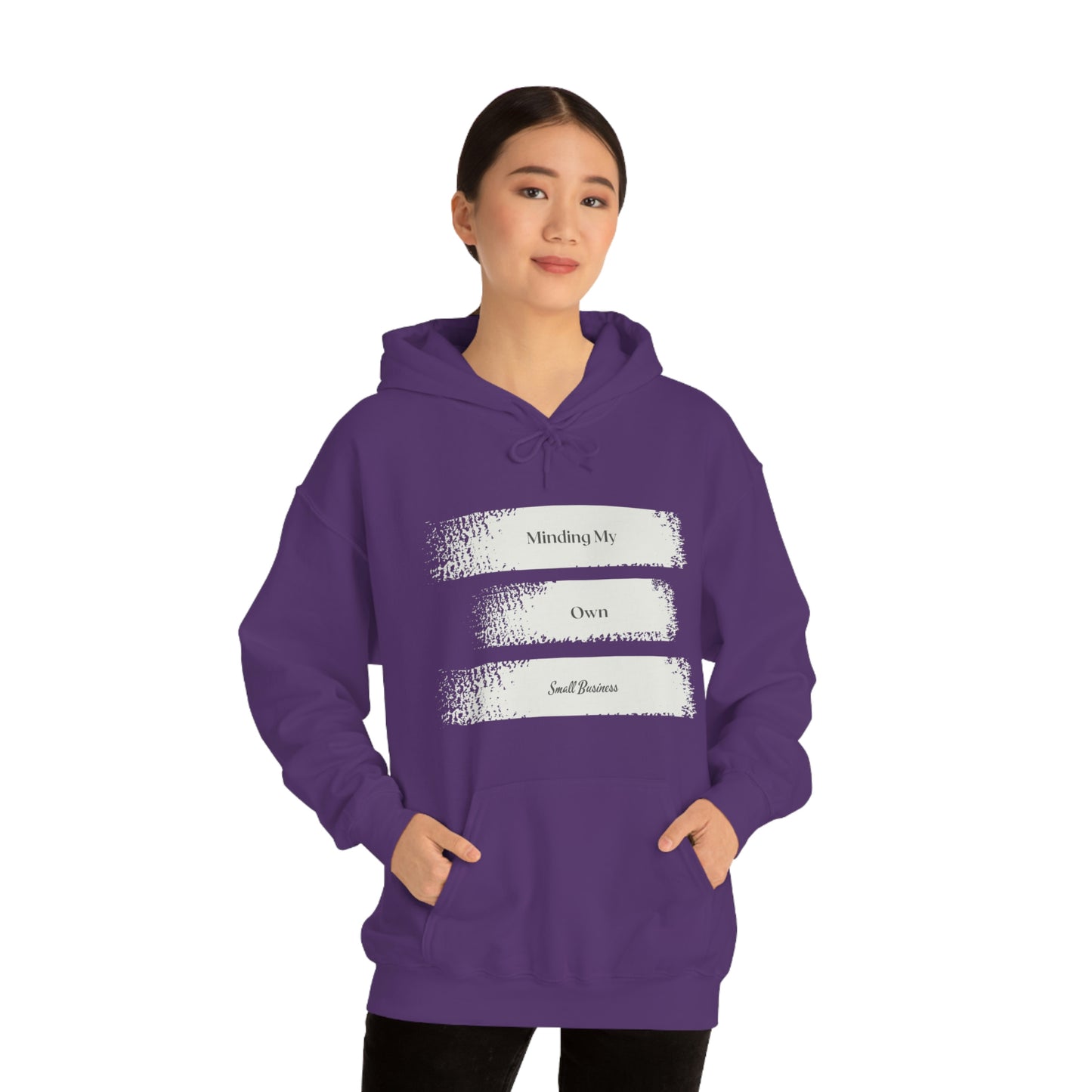 Minding My Own Small Business Hooded Sweatshirt