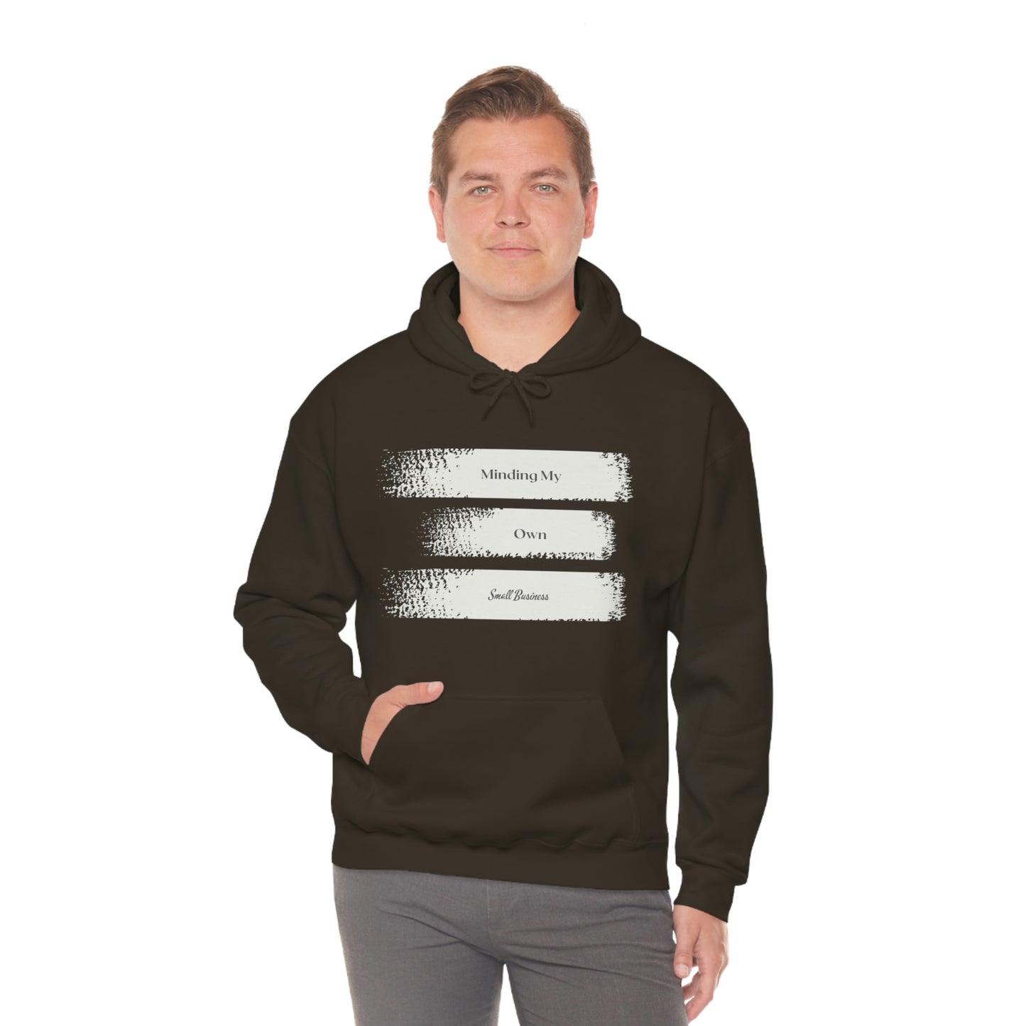 Minding My Own Small Business Hooded Sweatshirt