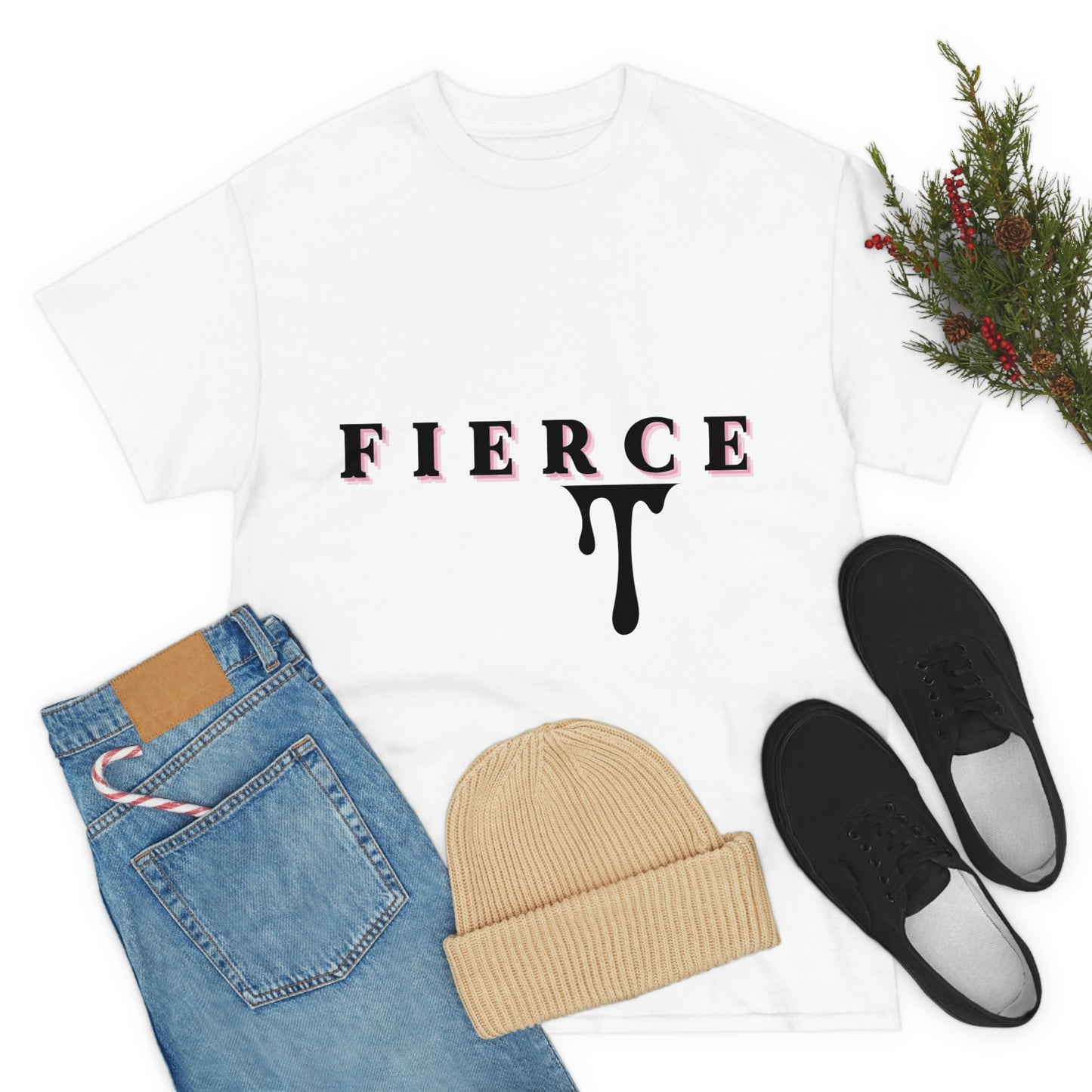 Fierce T-shirt