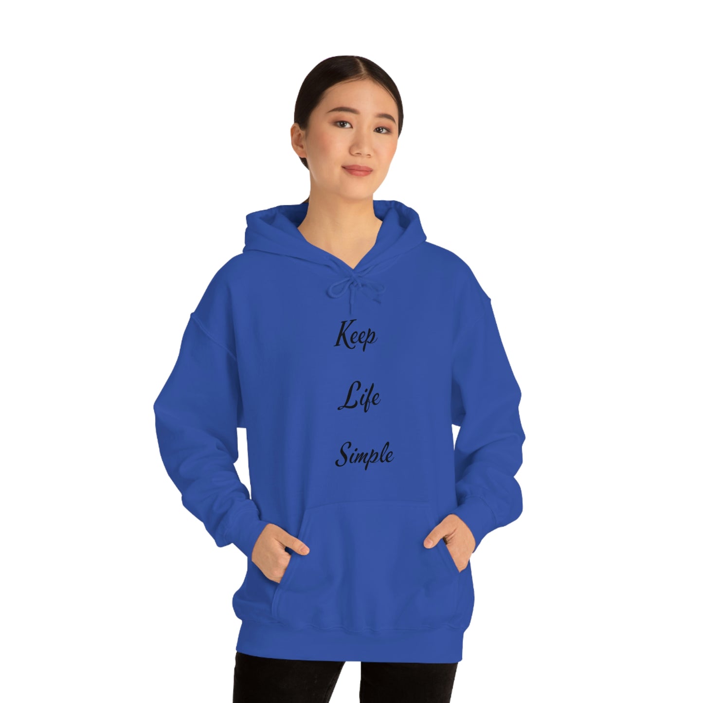 Keep Life Simple Hooded Sweatshirt