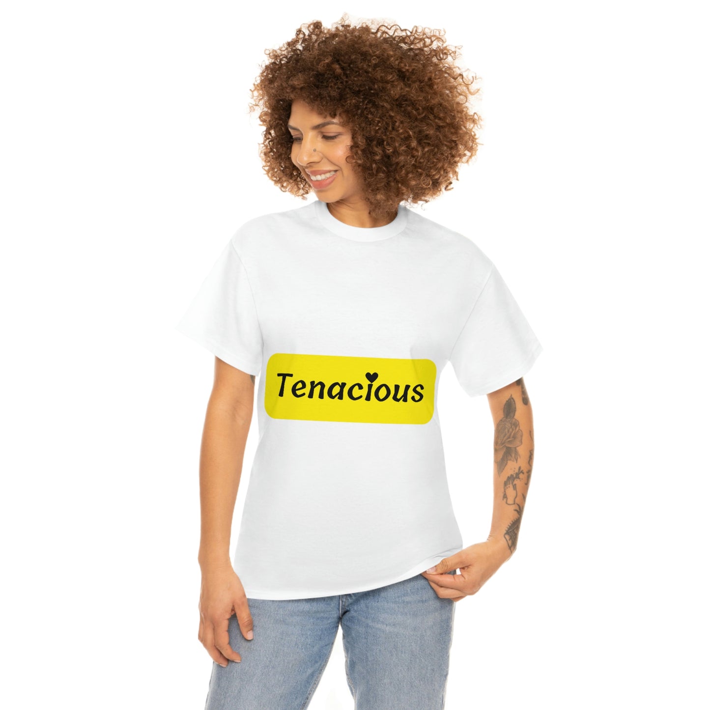 Tenacious T-shirt