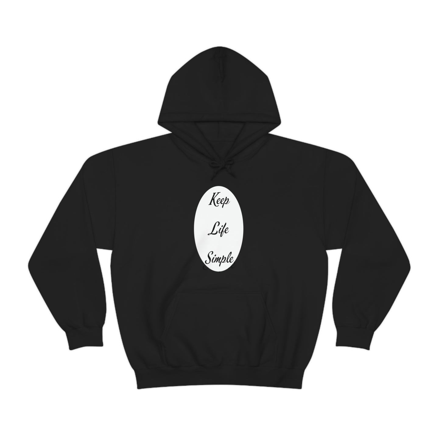 Keep Life Simple Hooded Sweatshirt
