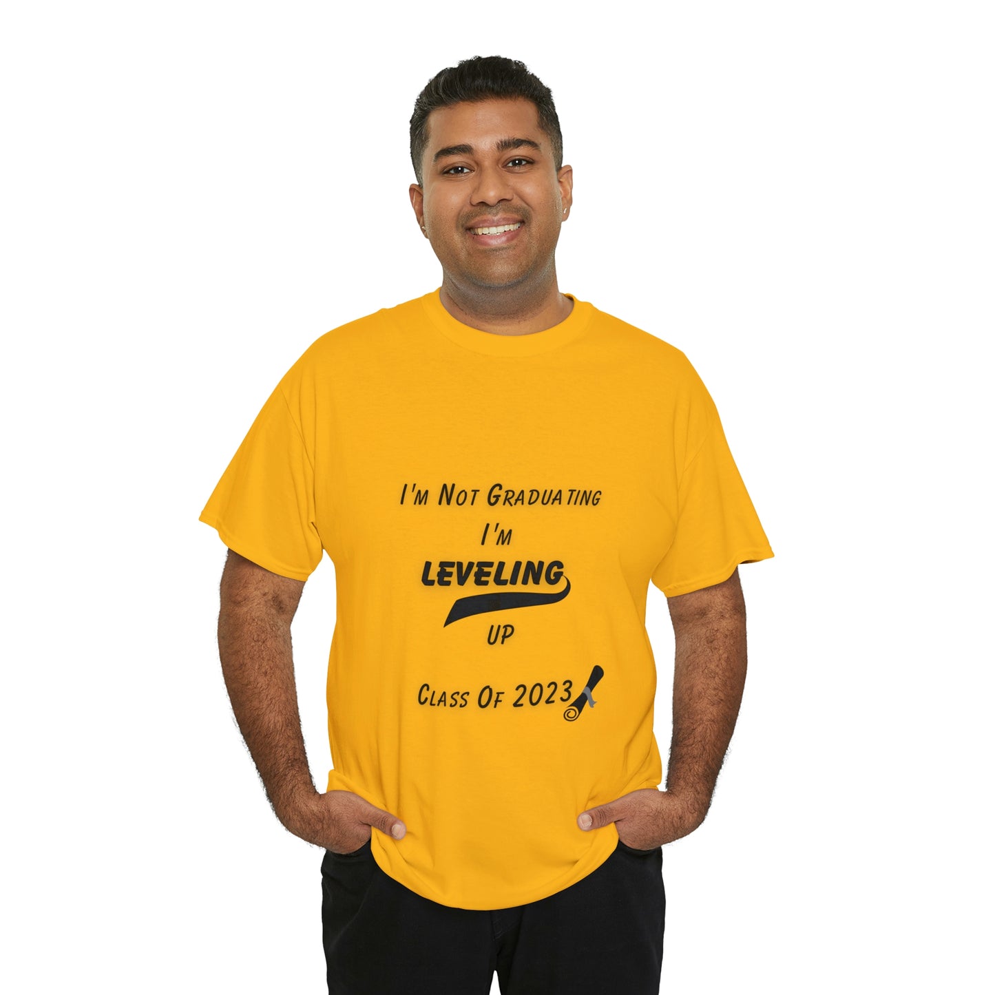 I'm Not Graduating, I'm Leveling Up T-shirt 2023 Graduation T-shirt (PERSONALIZED)