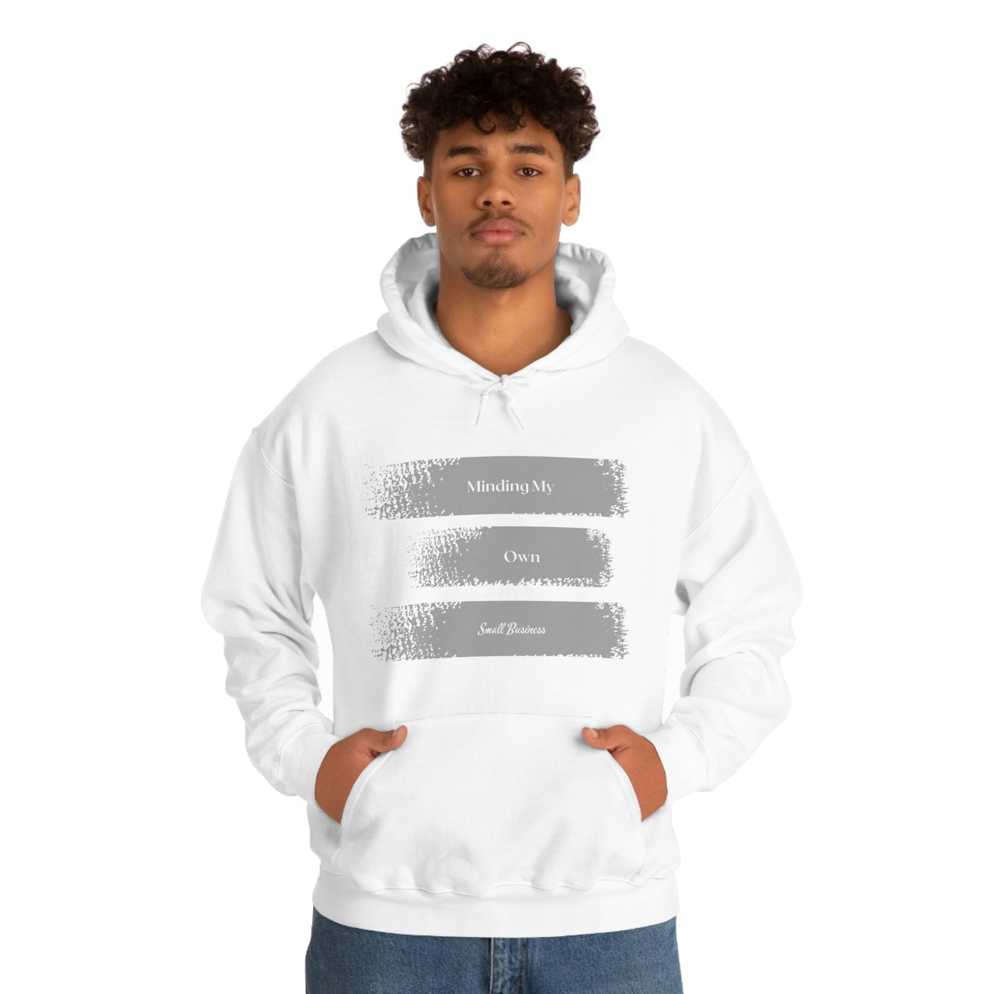 Minding My Own Small Business Hooded Sweatshirt
