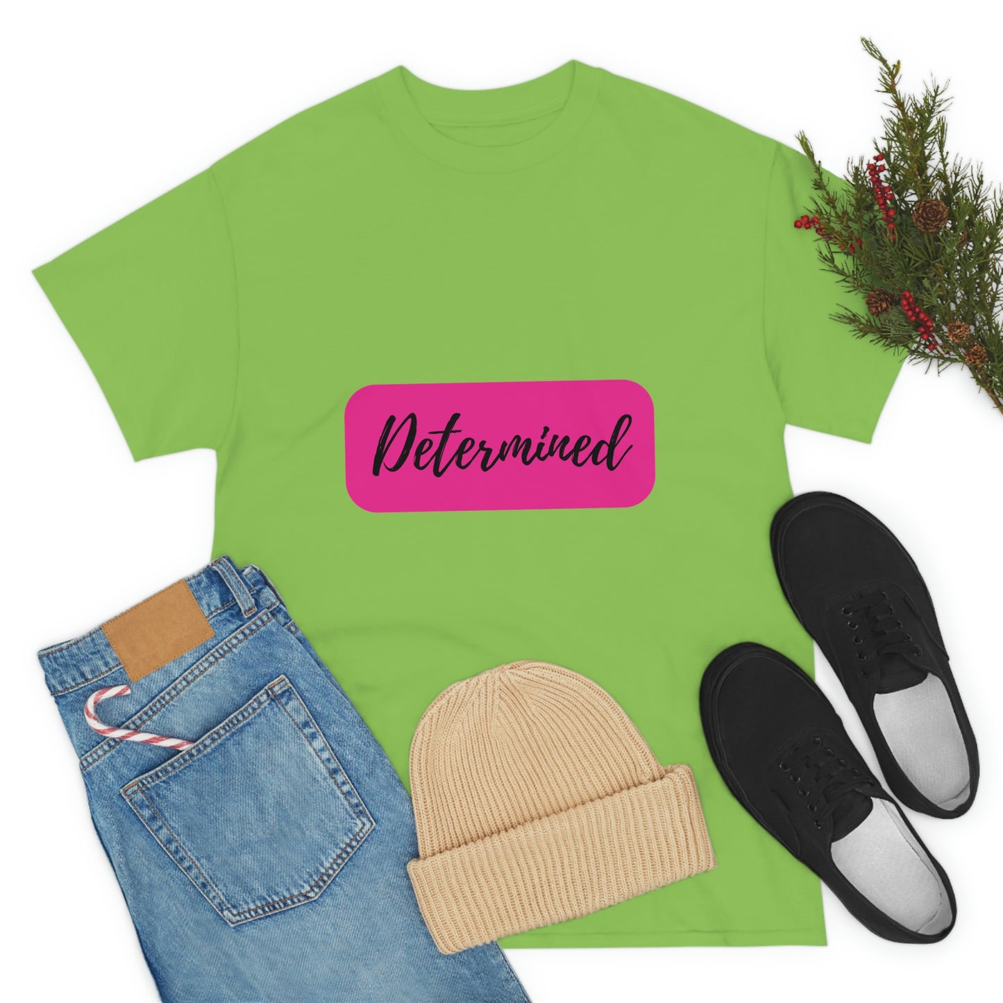 Determined T-shirt