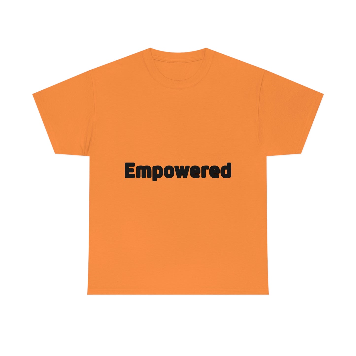 Empowered T-shirt