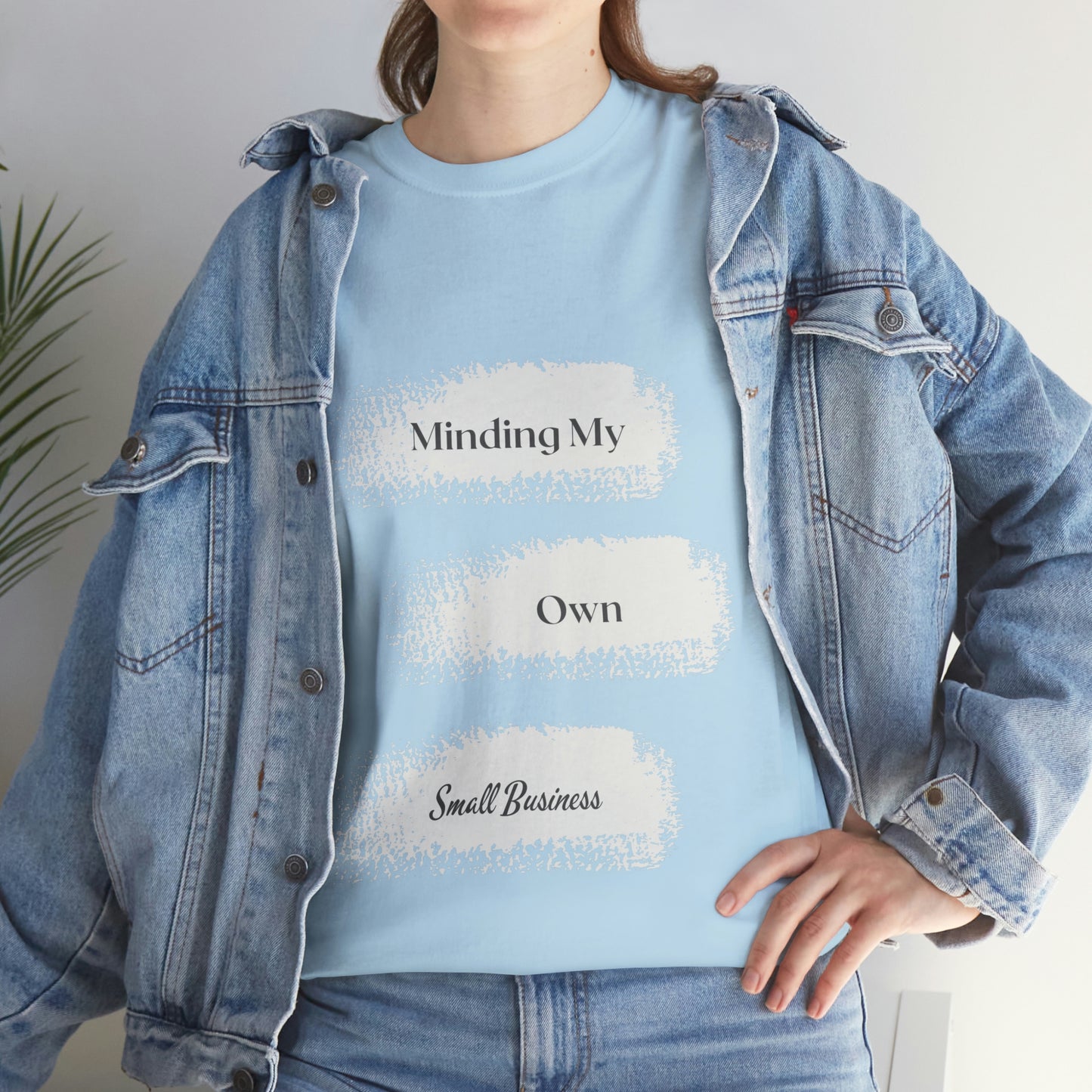 Minding My Own Small Business Unisex Heavy Cotton Tee