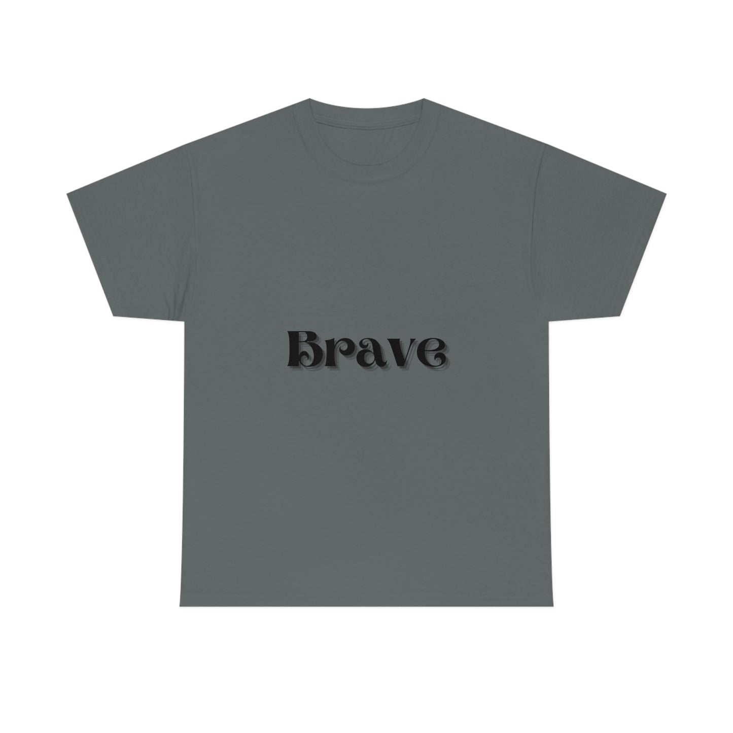 Brave T-shirt