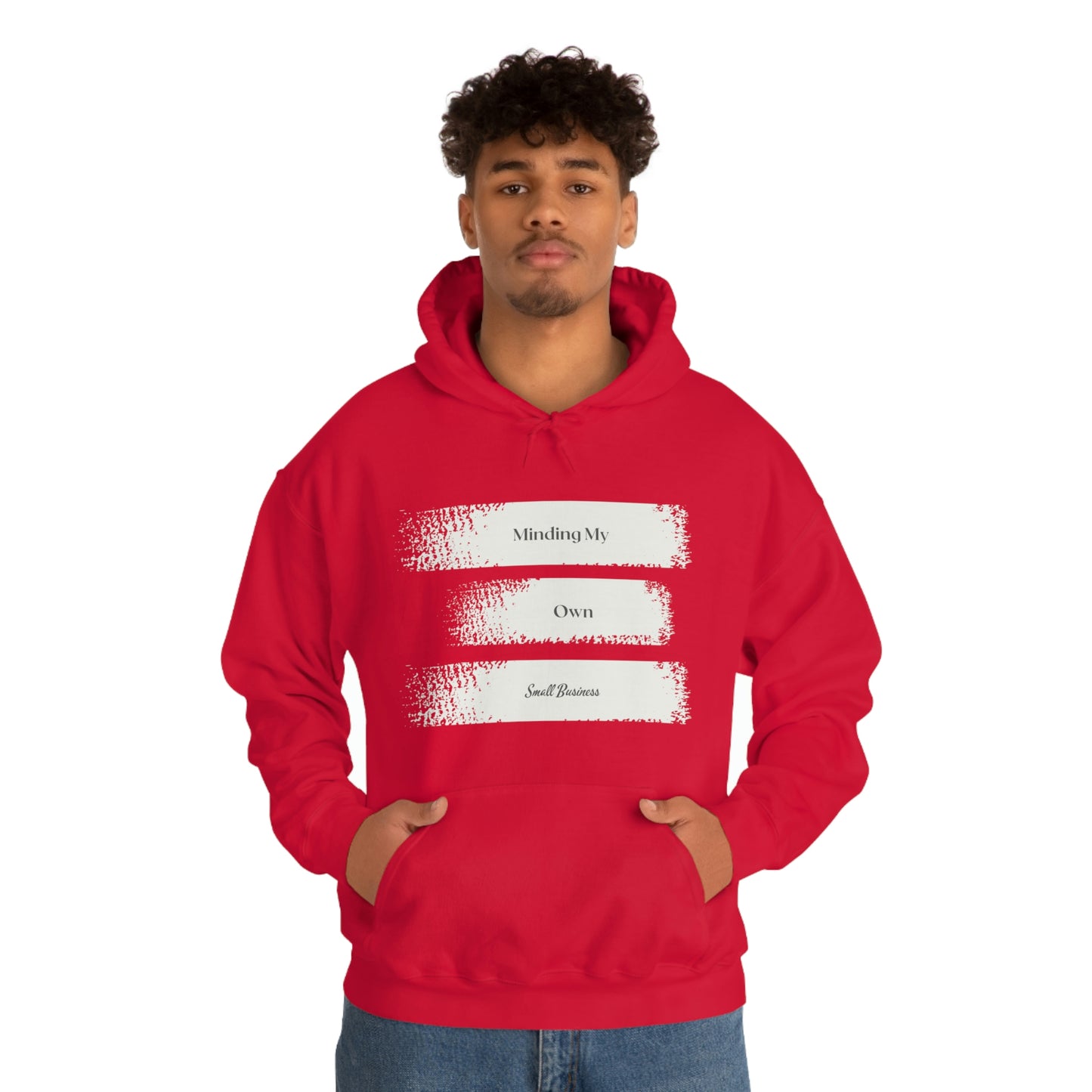 Minding My Own Small Business Hooded Sweatshirt