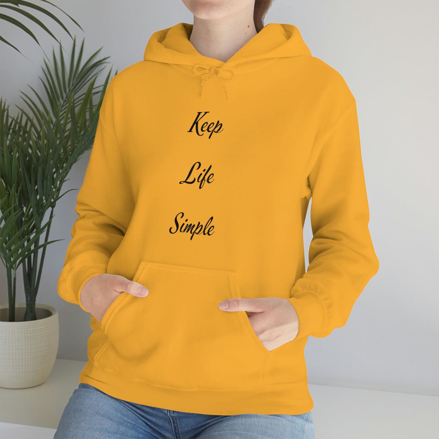 Keep Life Simple Hooded Sweatshirt
