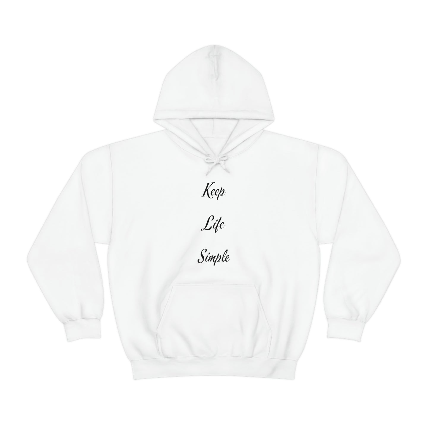 Keep Life Simple Hooded Sweatshirt