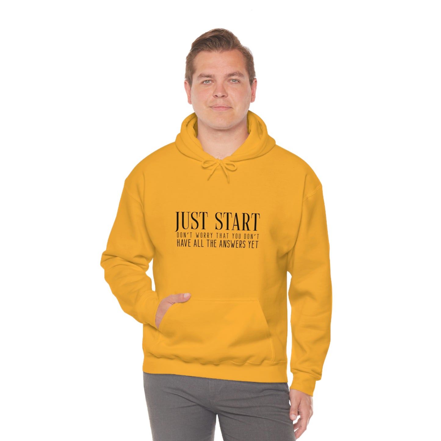 Lady Boss Hoodie - Just Start (Don't Worry That You Don't Have All The Answers Yet)