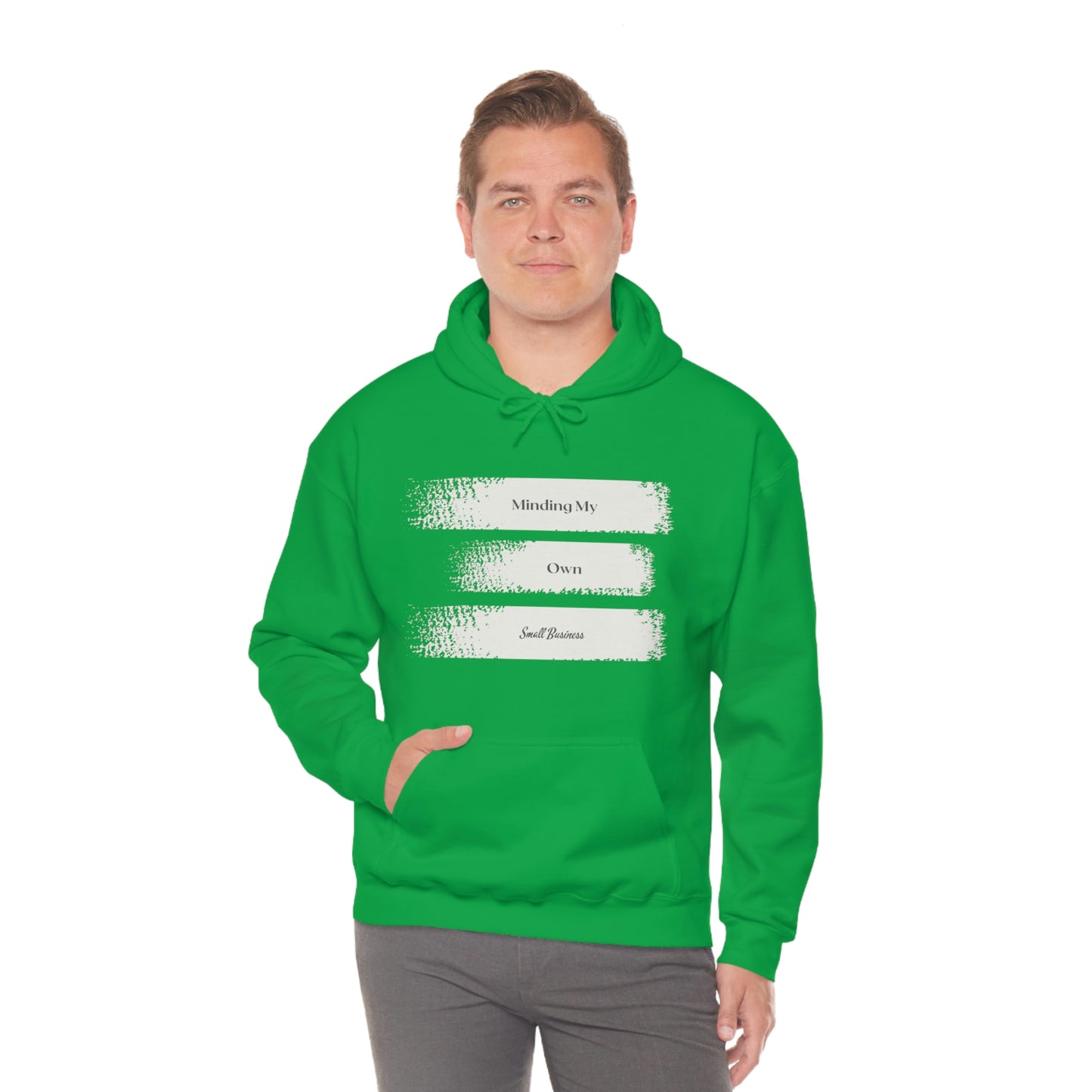Minding My Own Small Business Hooded Sweatshirt