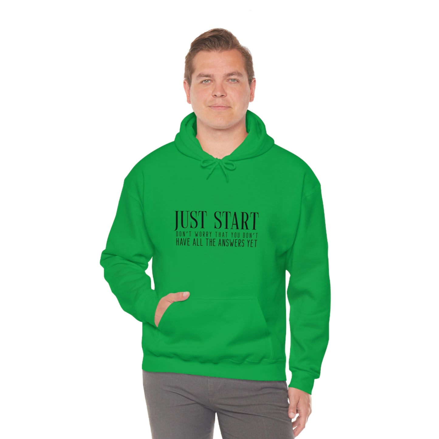 Lady Boss Hoodie - Just Start (Don't Worry That You Don't Have All The Answers Yet)