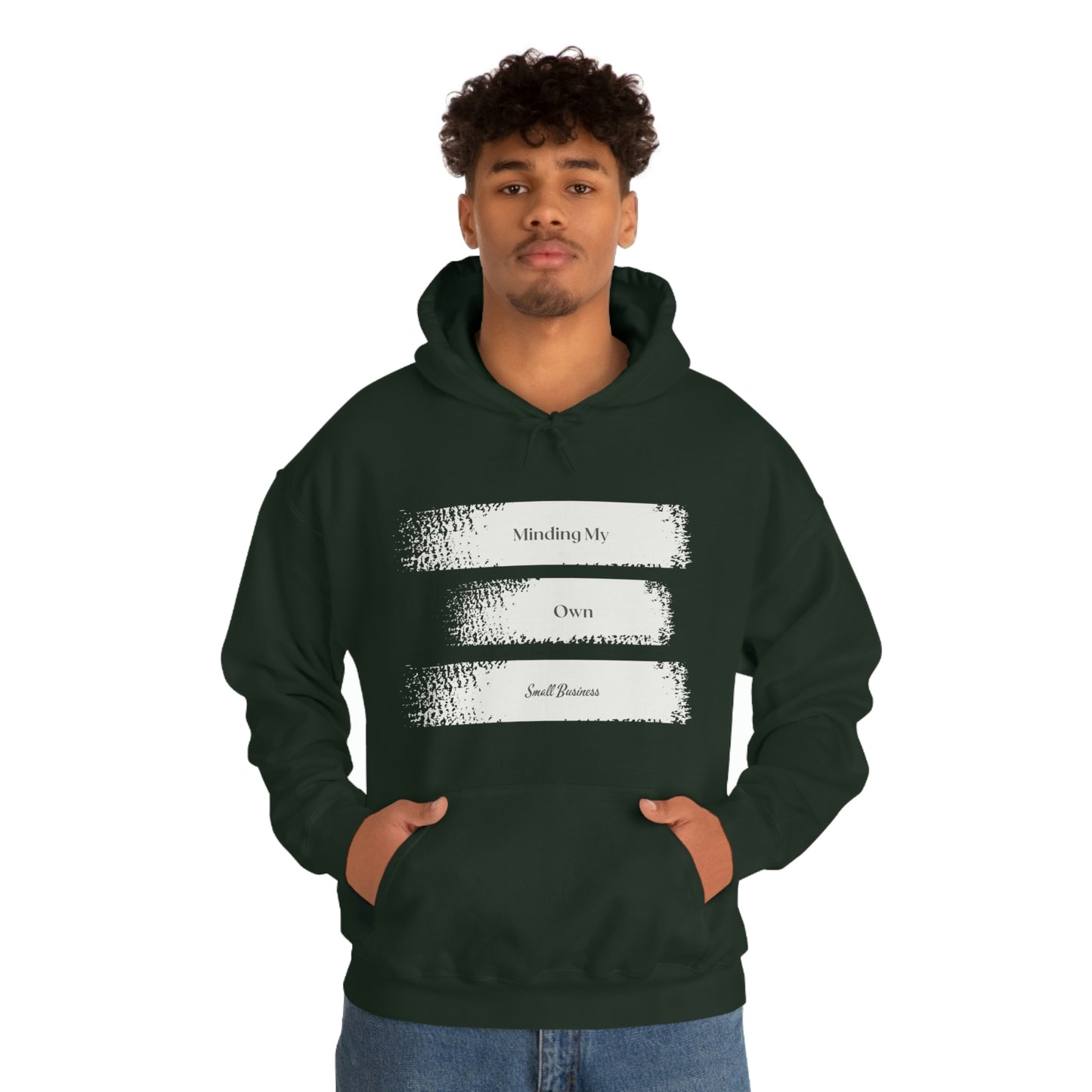 Minding My Own Small Business Hooded Sweatshirt