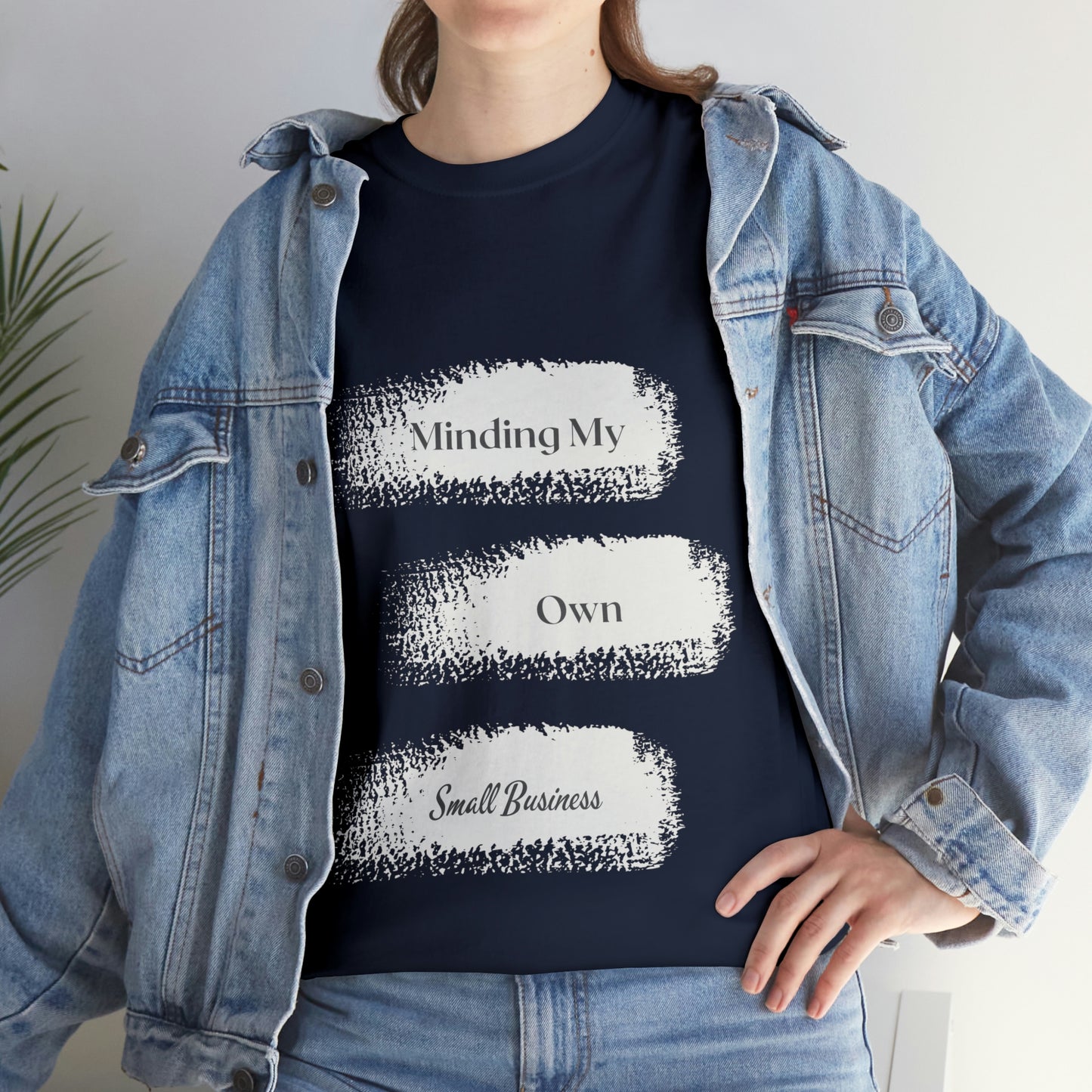 Minding My Own Small Business Unisex Heavy Cotton Tee