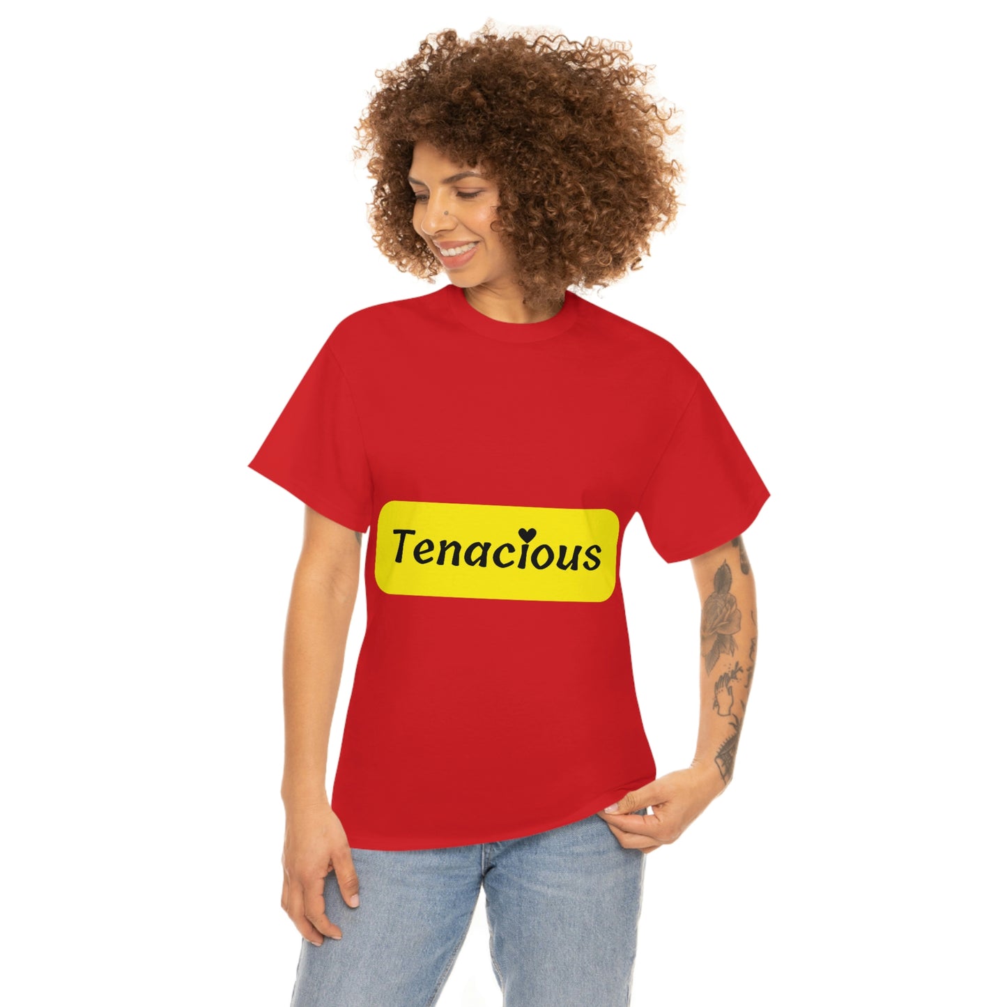 Tenacious T-shirt
