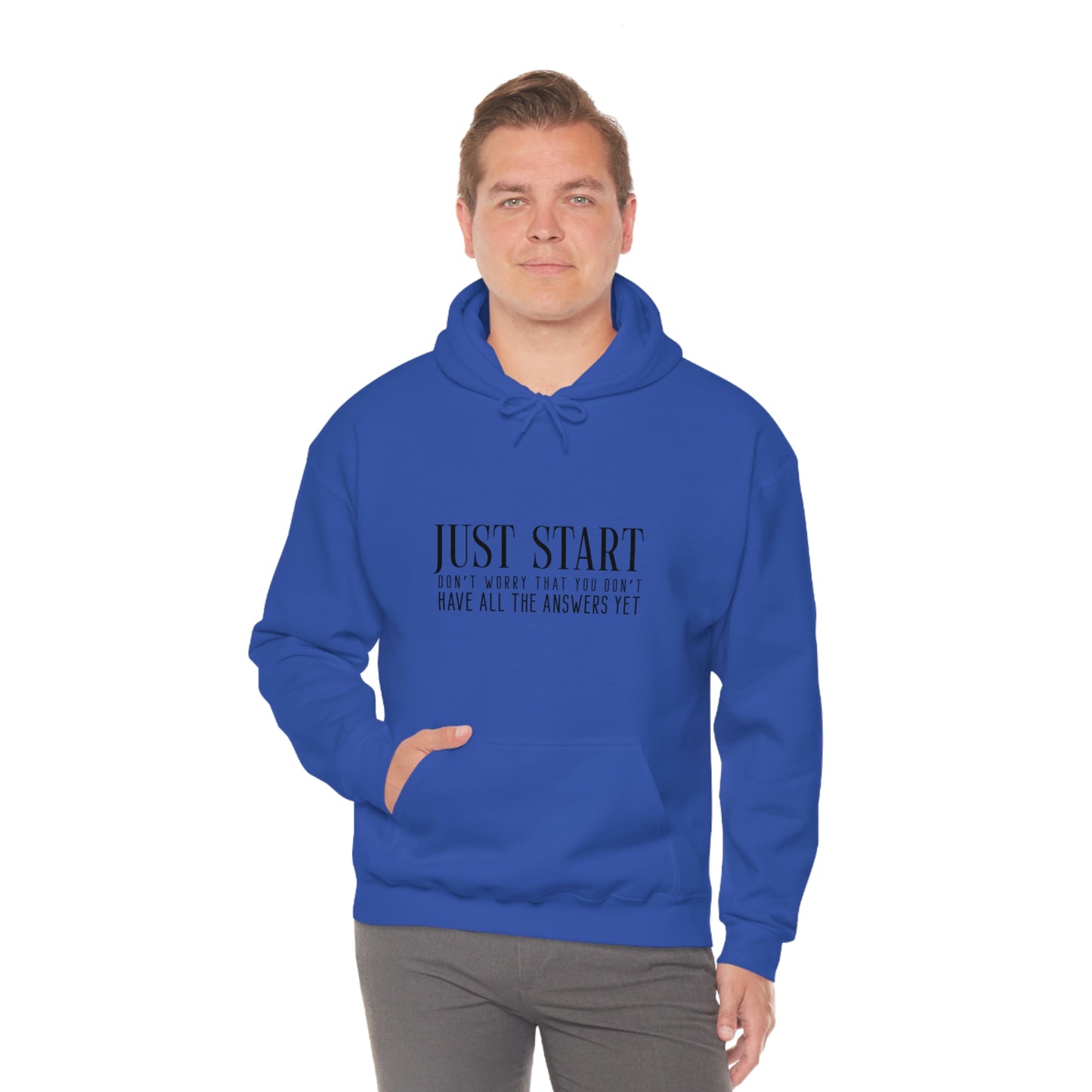 Lady Boss Hoodie - Just Start (Don't Worry That You Don't Have All The Answers Yet)
