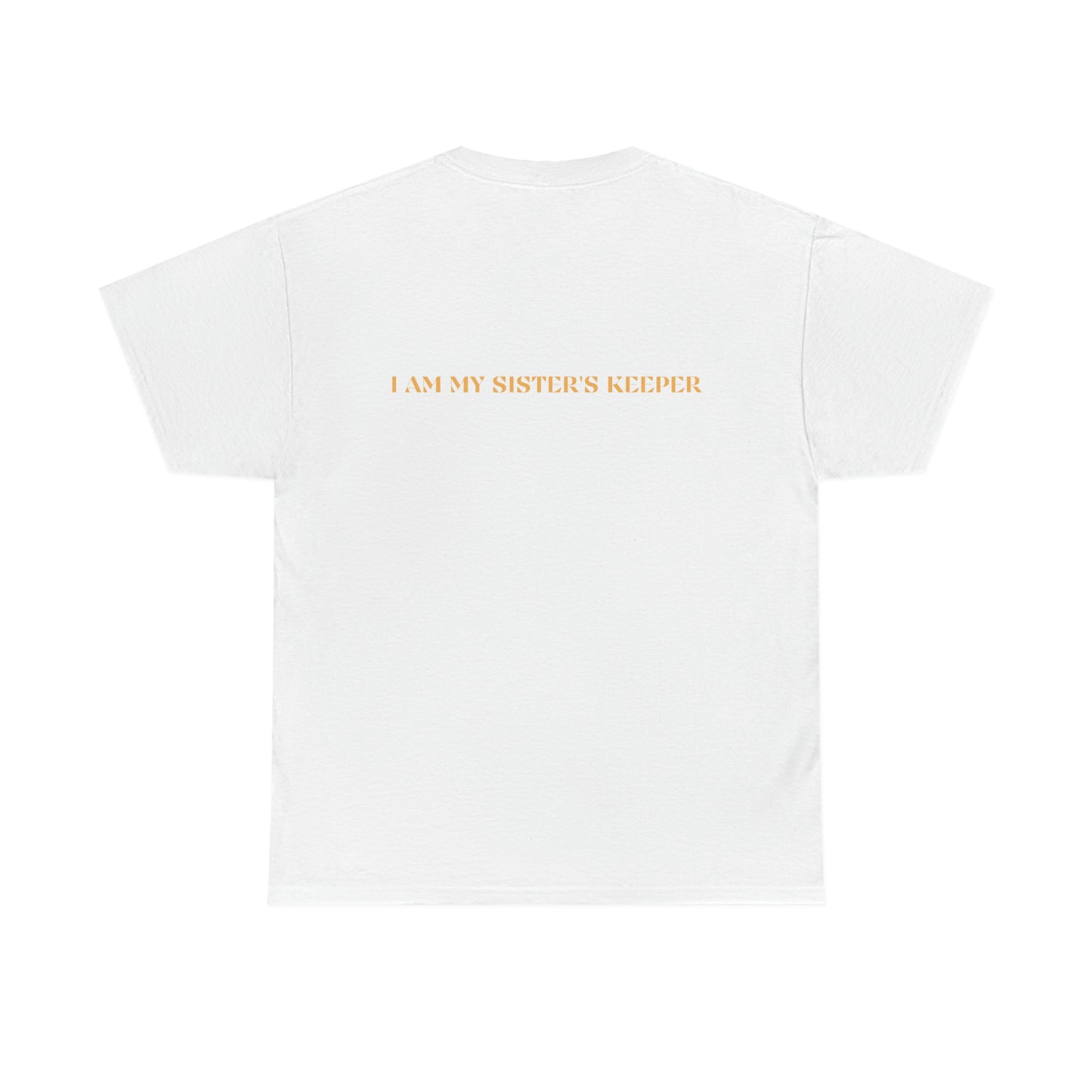 Sisterhood - I Am My Sister's Keeper Unisex Heavy Cotton Tee